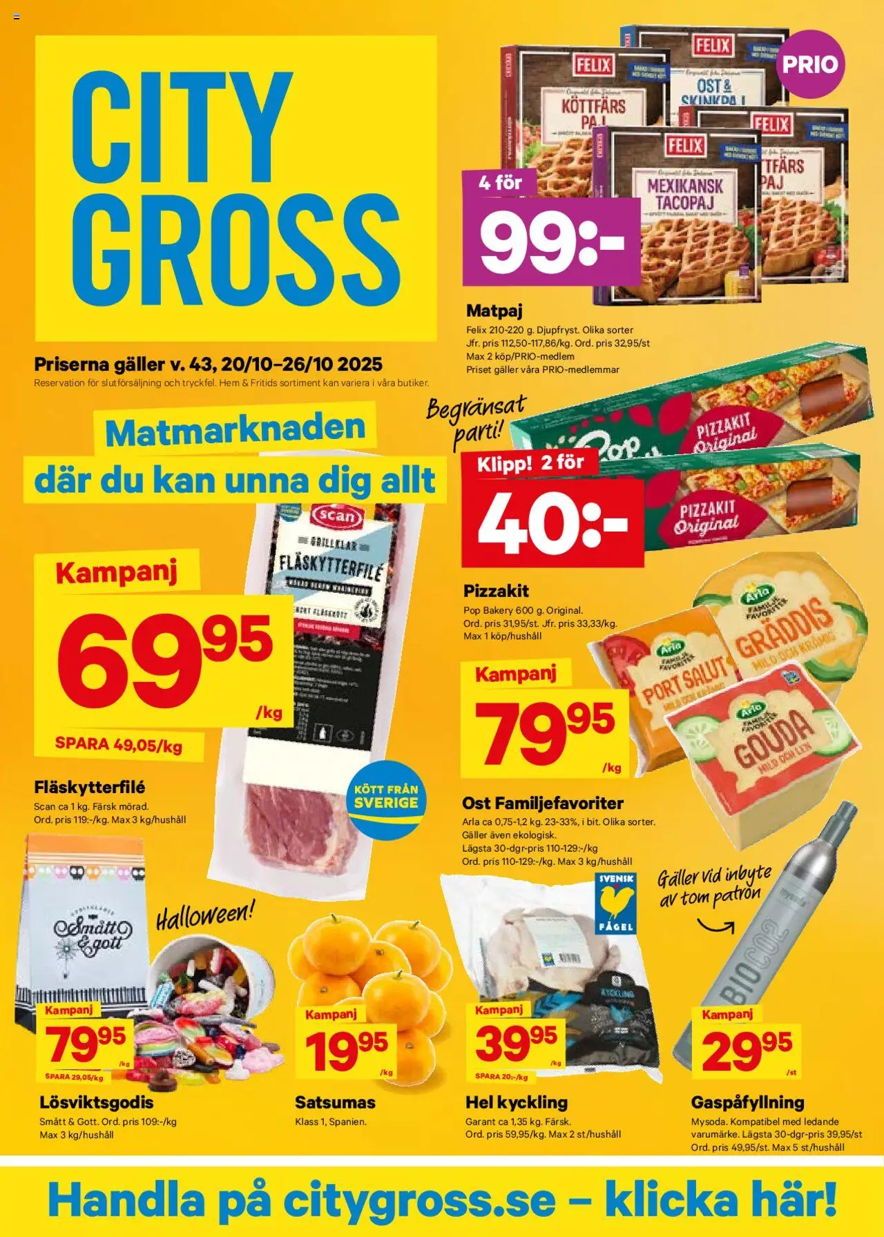 City Gross reklamblad aktuell från 20.10.2025 | Sida: 1 | Produkter: Galler, Fläskytterfilé, Ost, Pizzakit