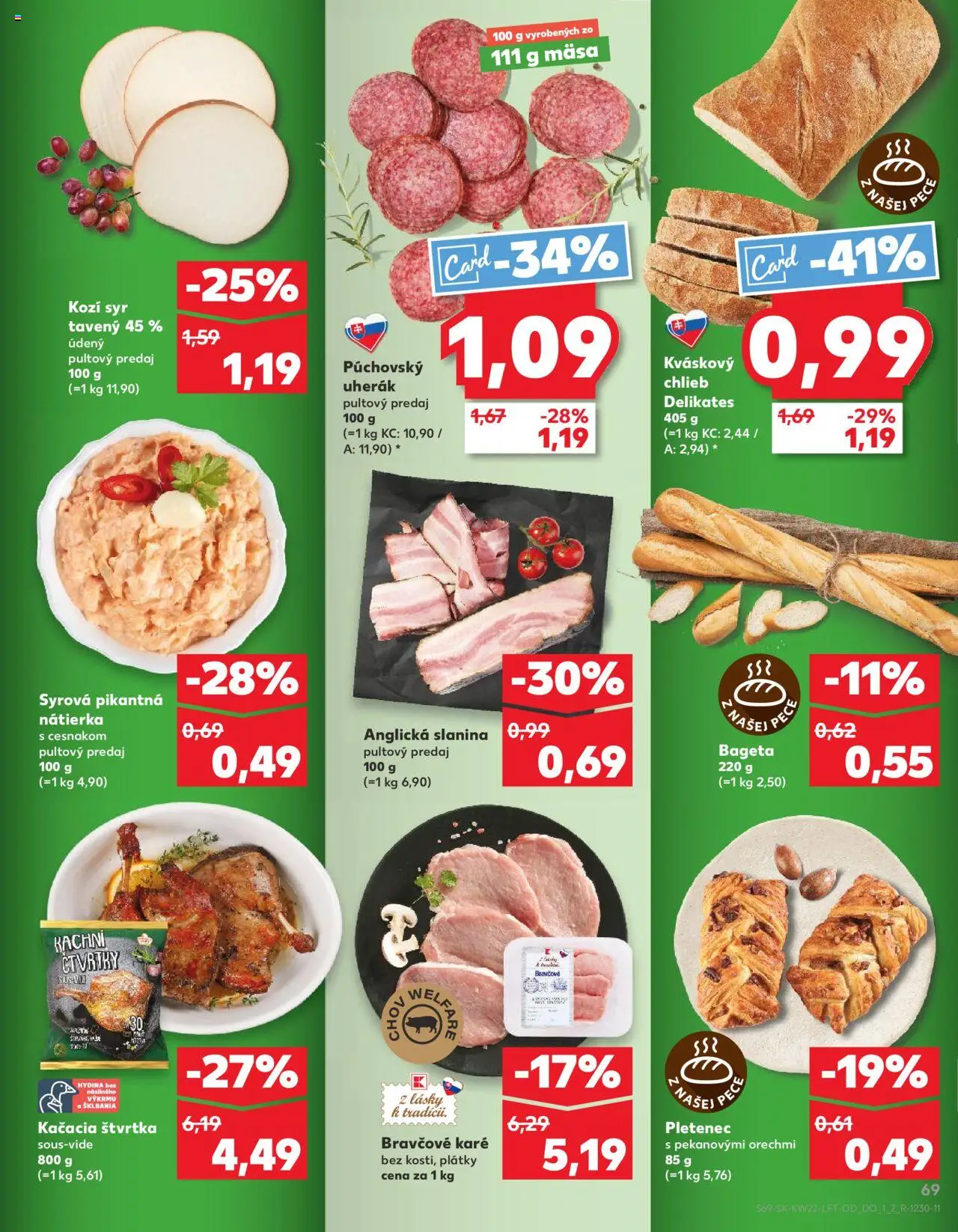 Nové Kaufland akcie – leták je platný od 29.05.2025 | Strana: 69 | Produkty: Syr, Chlieb, Slanina, Bravčové karé