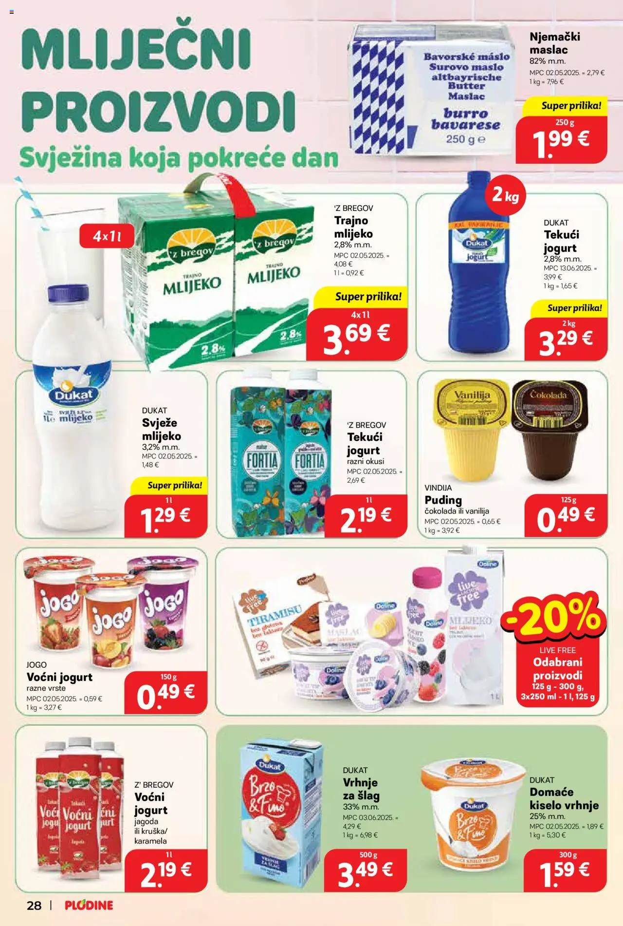 Plodine katalog | vrijedi od 02.07.2025 | Stranica: 28 | Proizvodi: Vindija, Mlijeko, Maslac, Puding