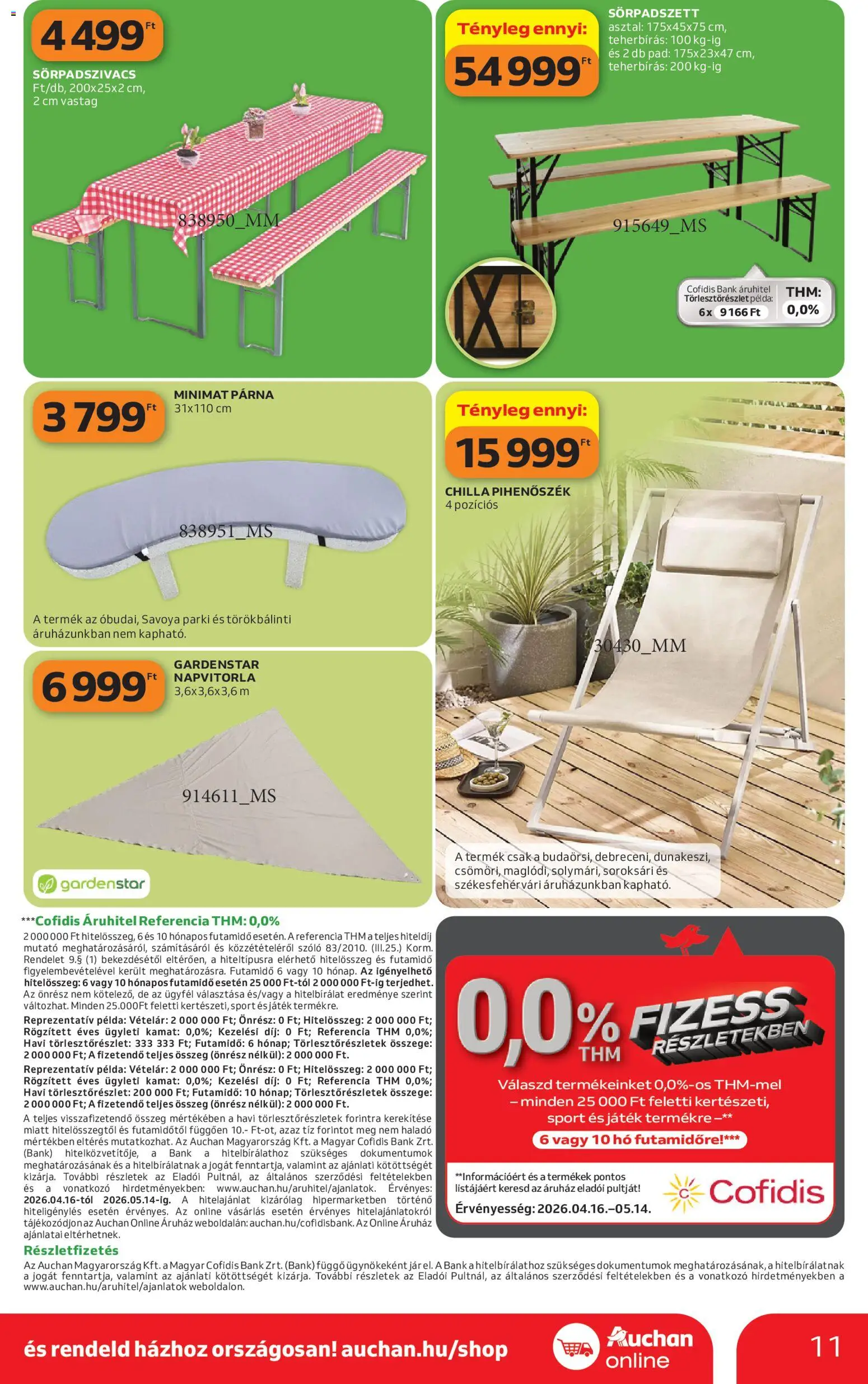 Auchan akciós ujság - amely érvényes a következő dátumtól: 16.04.2026 | Oldal: 11 | Termékek: Játék, Napvitorla, Párna, Asztal