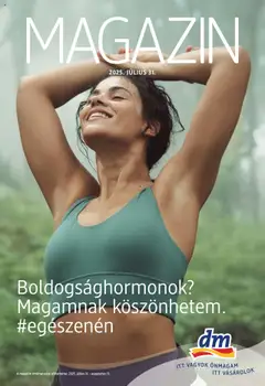 DM Drogerie Markt Akciós újság - amely érvényes a következő dátumtól: 31.07.2025