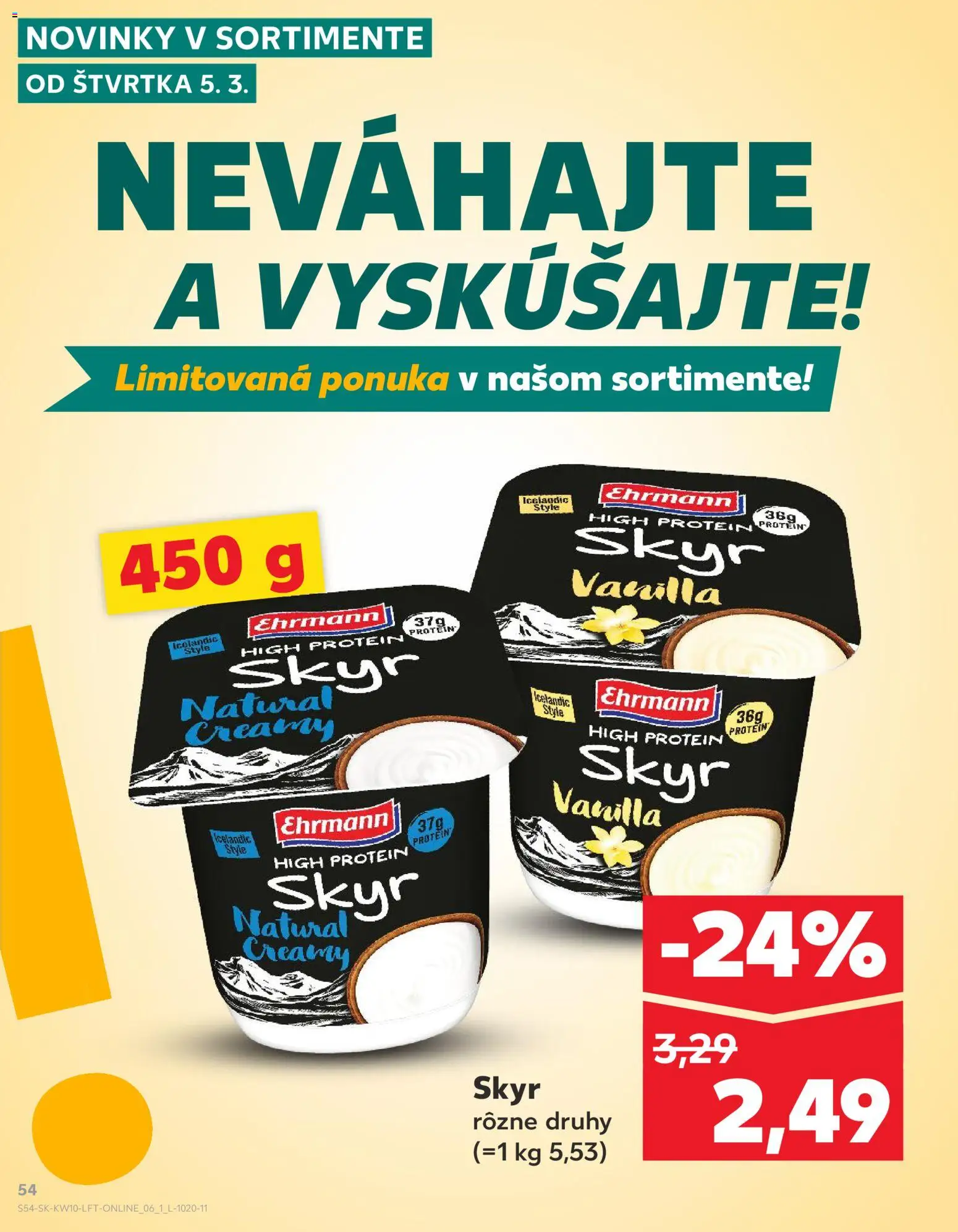 Nové Kaufland akcie – leták je platný od 05.03.2026 | Strana: 54 | Produkty: Skyr, Protein
