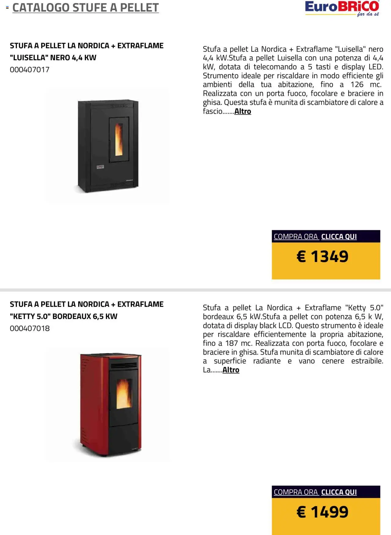 Volantino Eurobrico del 23.07.2025 | Pagina: 33 | Prodotti: Pellet, Telecomando, Stufa a pellet, Stufa