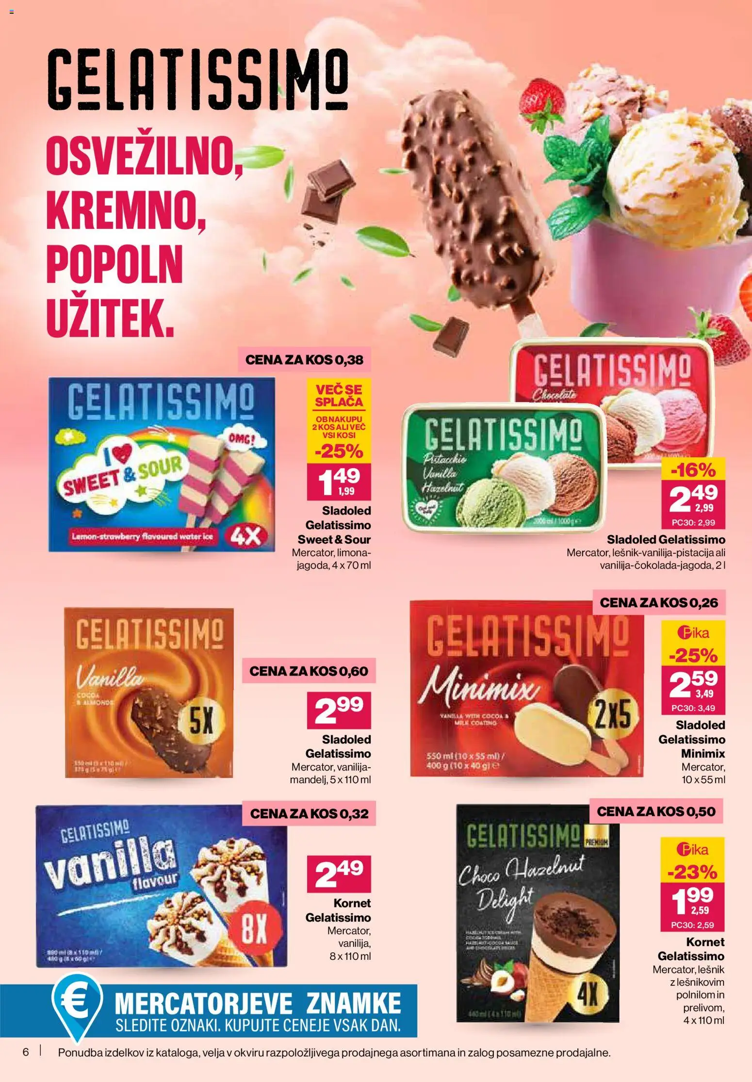 Novi Mercator katalog ponudbe – veljaven od 09.04.2026 | Stran: 6 | Izdelki: Kos, Sladoled, Limona