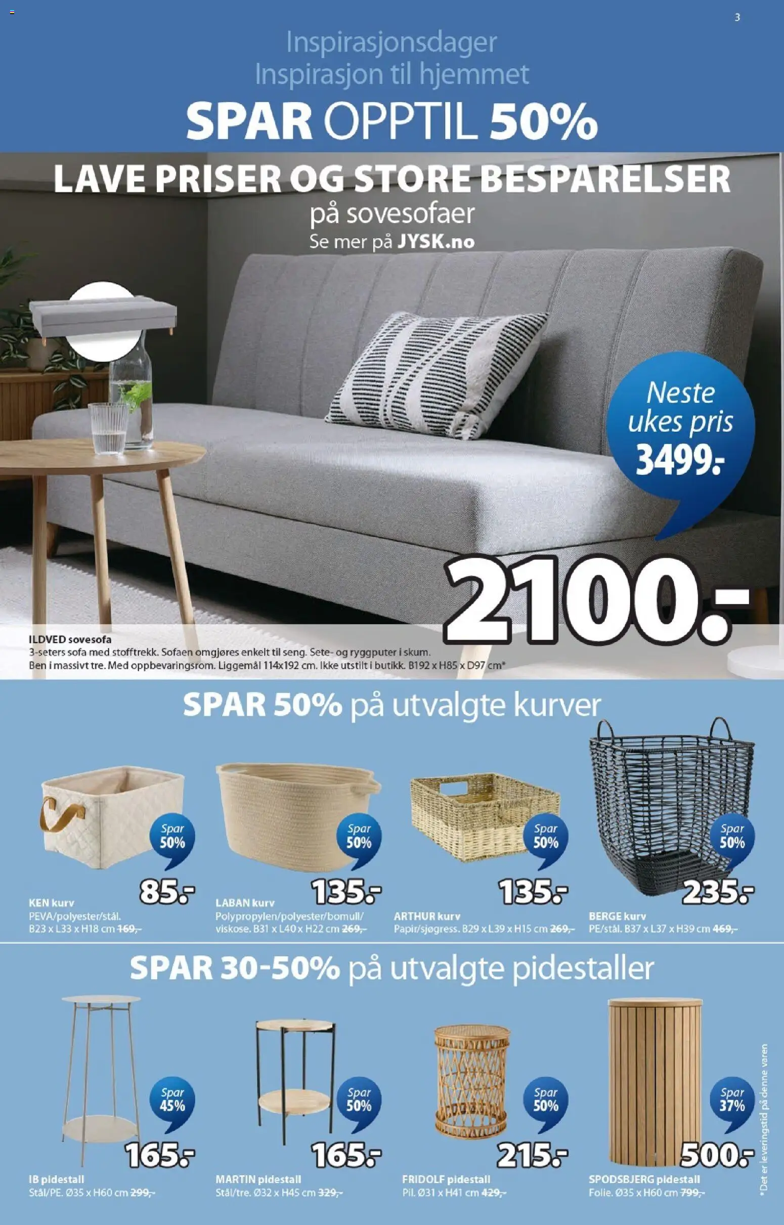 {H1} | Side: 3 | Produkter: Sovesofa, Sofa, Kurv, Pidestall