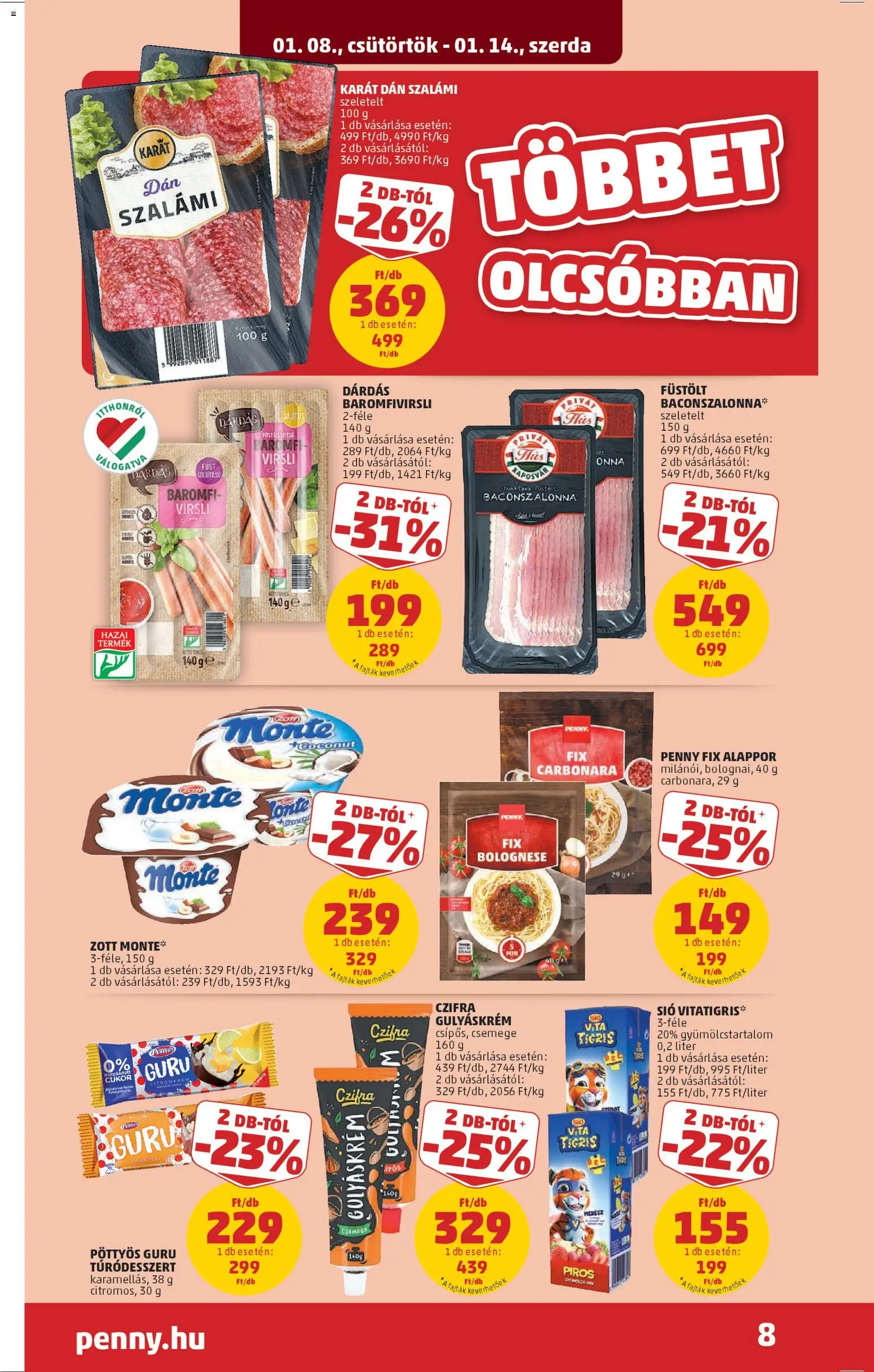 PENNY akciós ujság - amely érvényes a következő dátumtól: 08.01.2026 | Oldal: 10 | Termékek: Virsli, Gulyáskrém, Bacon, Szalámi