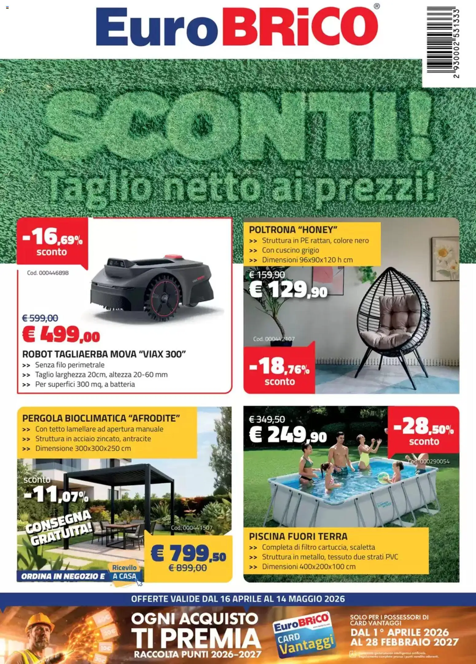 Volantino Eurobrico del 16.04.2026 | Pagina: 1 | Prodotti: Scaletta, Pergola, Robot, Cuscino