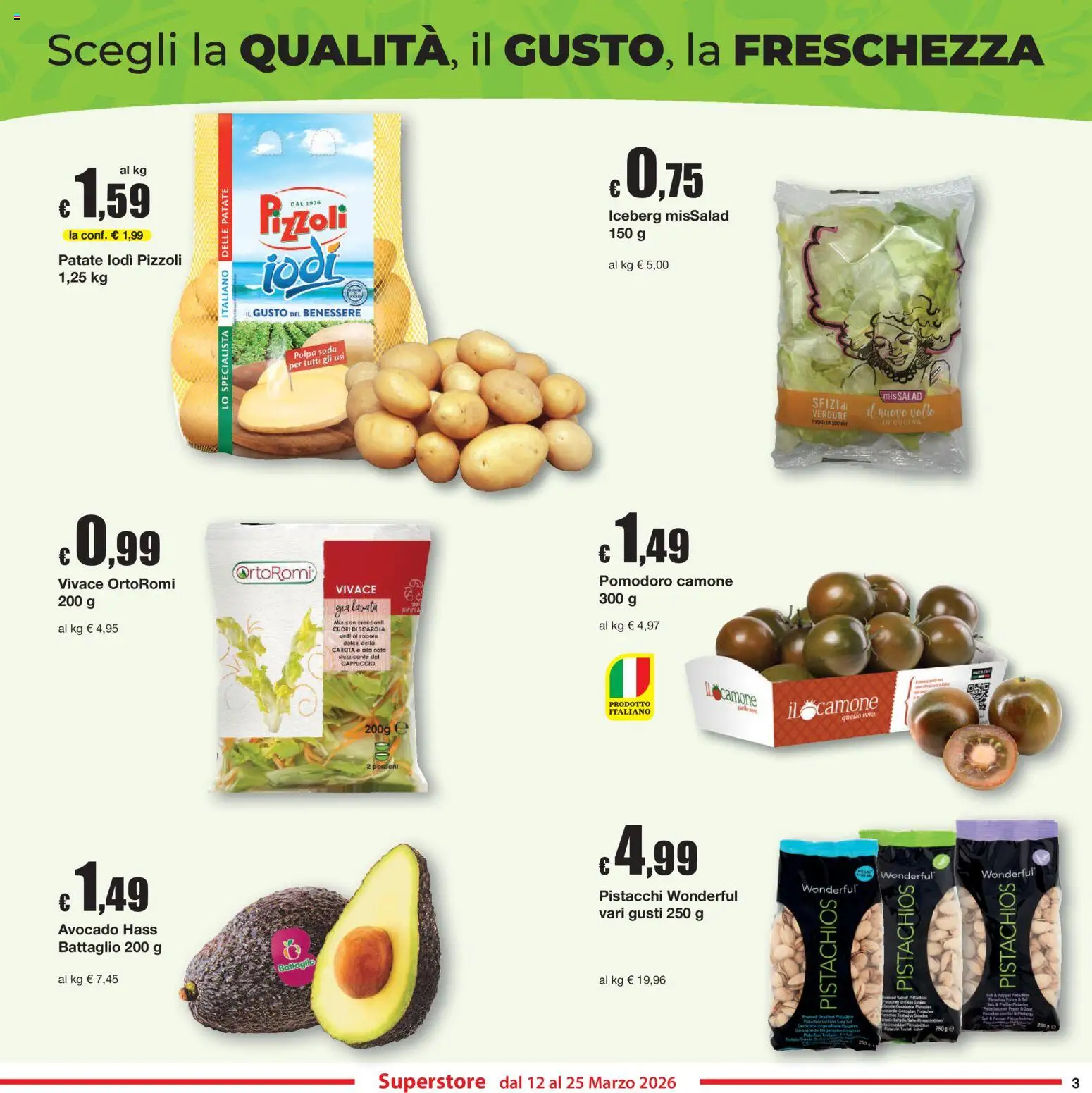 Volantino Sì con Te del 12.03.2026 | Pagina: 3 | Prodotti: Carota, Patate, Pomodoro, Pistacchi