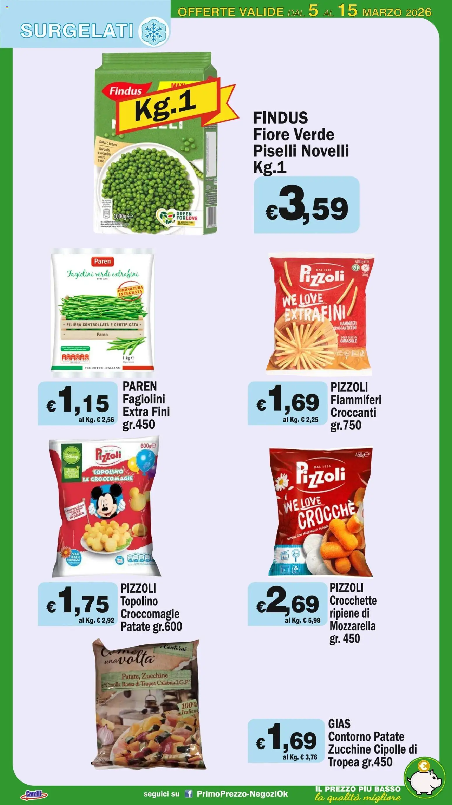 Volantino Primo Prezzo del 05.03.2026 | Pagina: 33 | Prodotti: Cipolle, Mozzarella, Piselli, Fagiolini