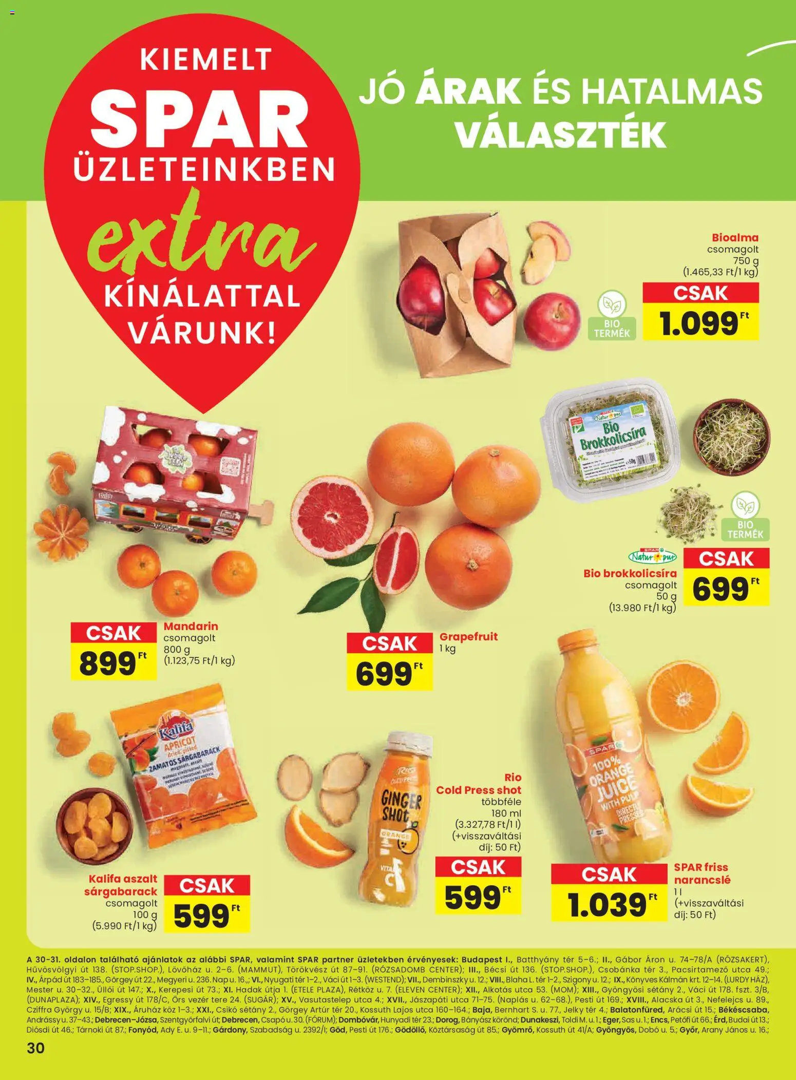 Spar akciós ujság - amely érvényes a következő dátumtól: 18.12.2025 | Oldal: 3 | Termékek: Sárgabarack, Mandarin, Grapefruit, Narancslé