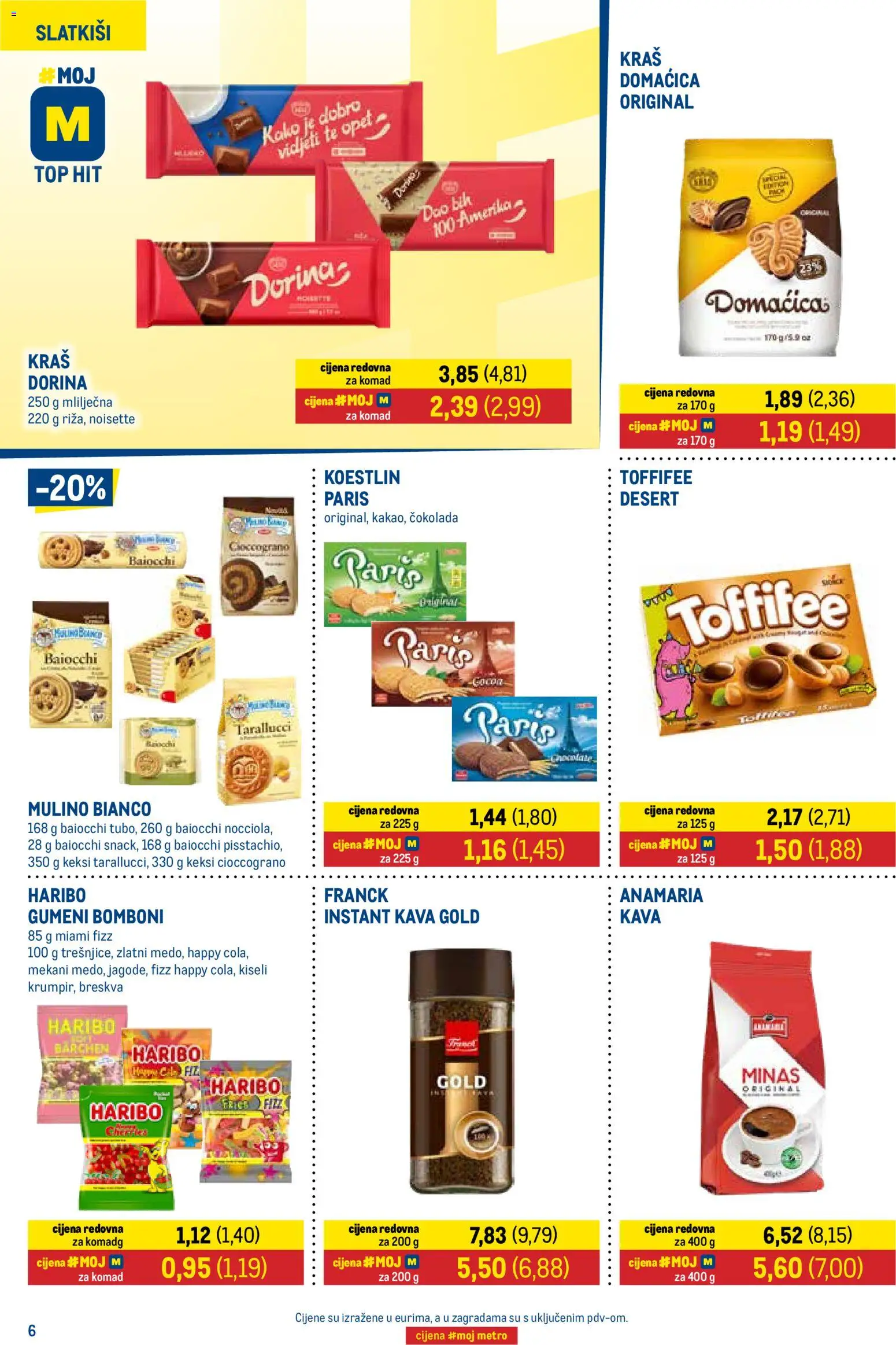 Metro katalog | vrijedi od 03.11.2025 | Stranica: 6 | Proizvodi: Keksi, Čokolada, Bomboni, Breskva