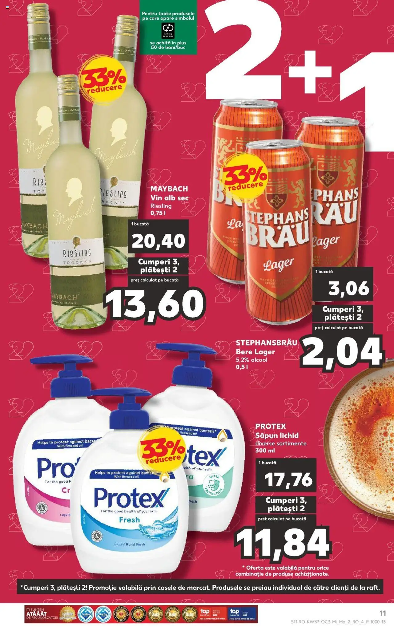 Catalog Kaufland - Satu Mare – valabil de la 13.08.2025 | Pagină: 11 | Produse: Vin, Bere, Săpun, Săpun lichid