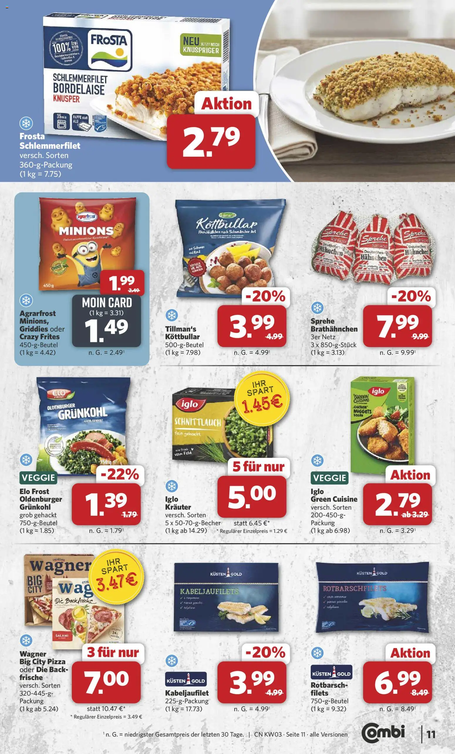 Combi Prospekt 	 – gültig ab 12.01.2026 | Seite: 11 | Produkte: Hahnchen, Iglo, Frosta, Pizza