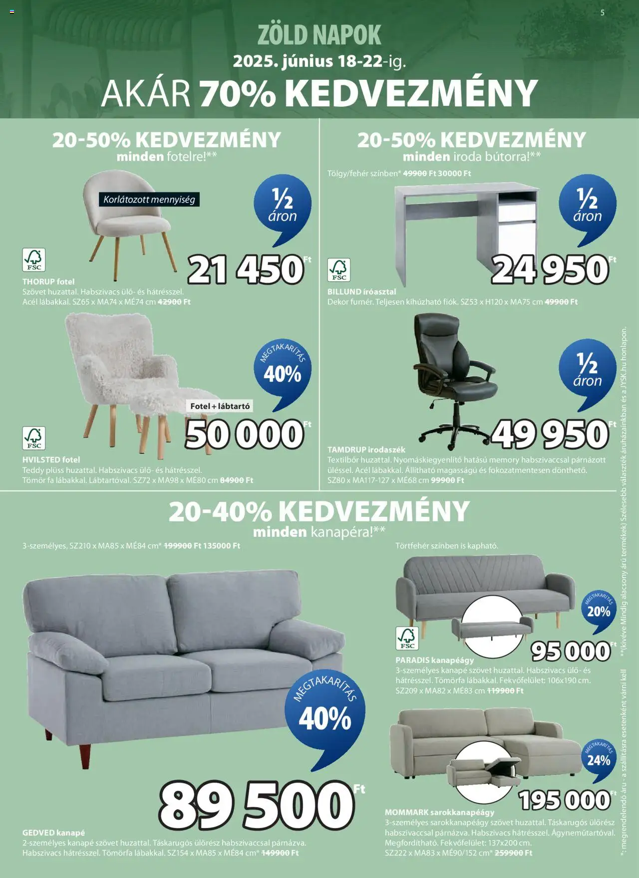 JYSK akciós ujság - amely érvényes a következő dátumtól: 18.06.2025 | Oldal: 5 | Termékek: Kanapé, Fotel, Kanapéágy, Lábtartó