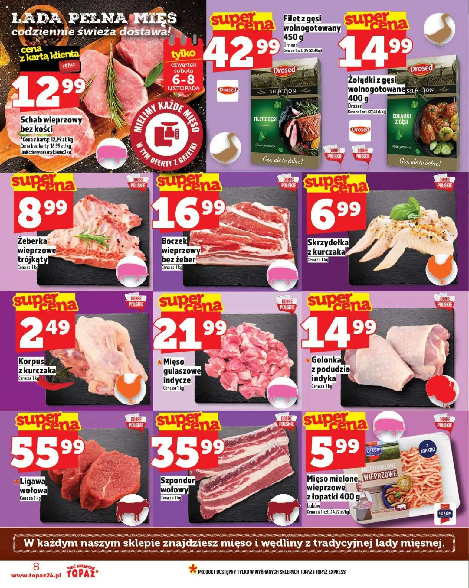 Topaz Gazetka - Ceny małe na stałe od 06.11.2025 | Strona: 8 | Produkty: Schab, Schab wieprzowy, Mięso mielone, Boczek