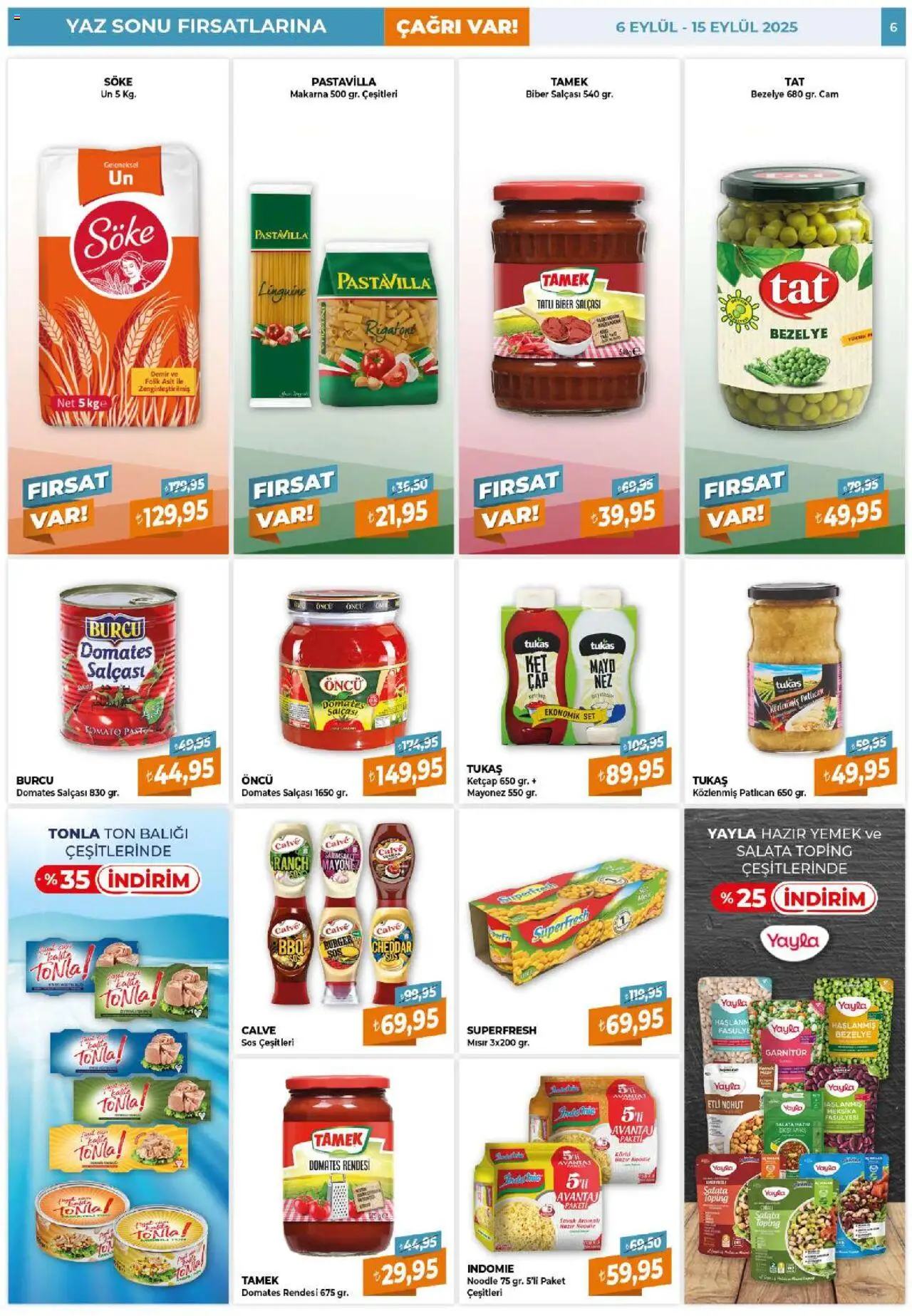Çağrı Market Güncel Katalog - 06.09.2025 tarihinden itibaren geçerlidir | Sayfa: 6 | Ürünler: Mayo, Salata, Mayonez, Ton balığı
