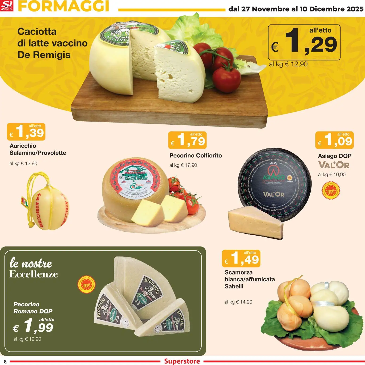 Volantino Sì con Te del 27.11.2025 | Pagina: 8 | Prodotti: Latte, Formaggio, Pecorino