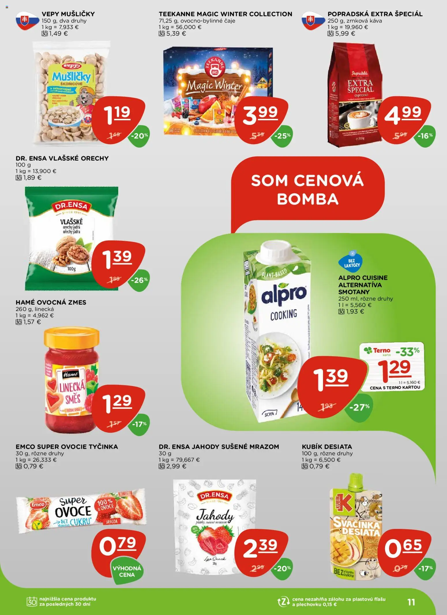 Nové Terno akcie – leták je platný od 04.12.2025 | Strana: 11 | Produkty: Jahody, Mango, Vlašské orechy, Zrnková káva