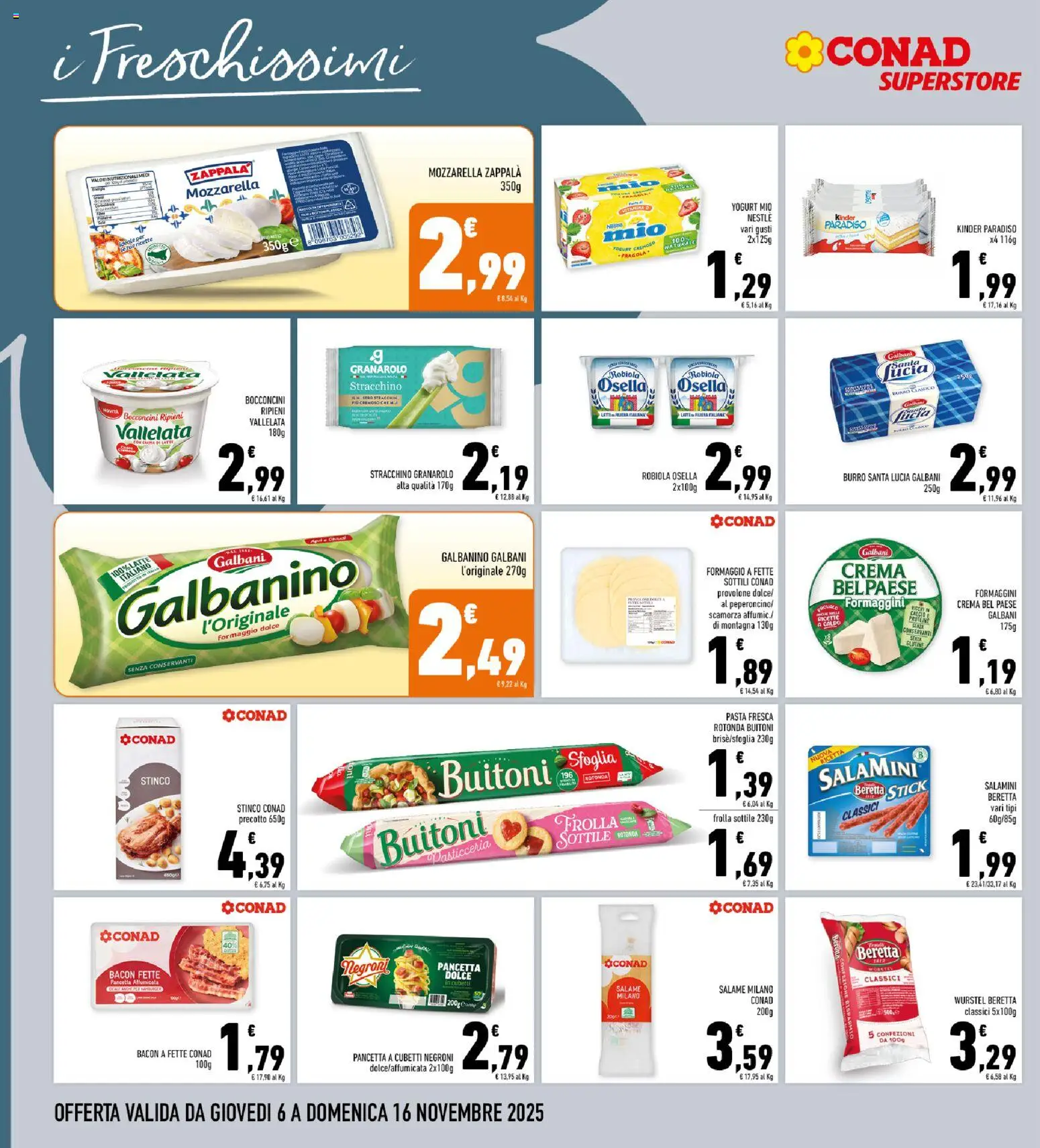 Volantino Conad del 06.11.2025 | Pagina: 14 | Prodotti: Provolone, Yogurt, Pancetta, Robiola