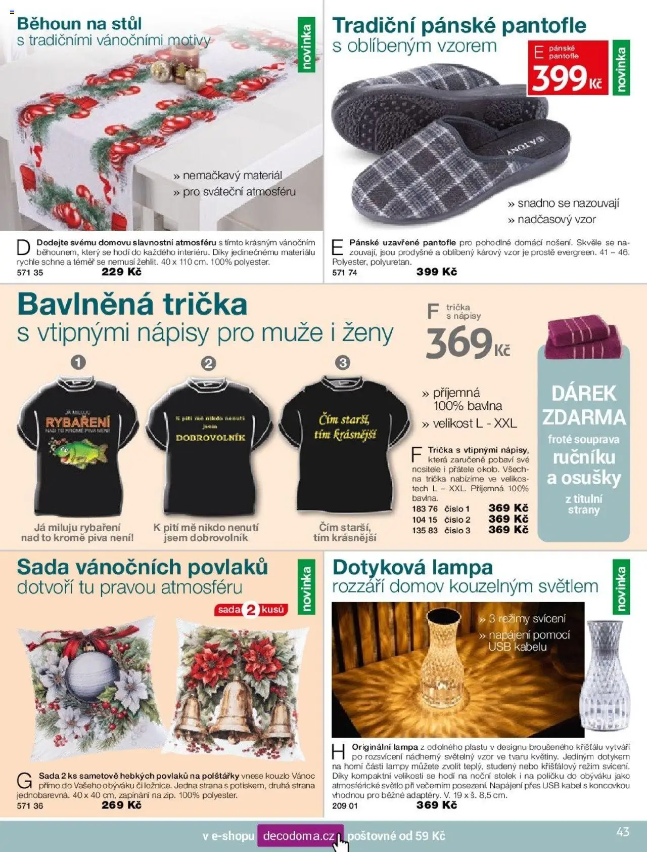 Decodoma katalog Vánoce 2025 od 09.10.2025 | Strana: 43 | Produkty: Polštářky, Osušky, Kabel, Stolek