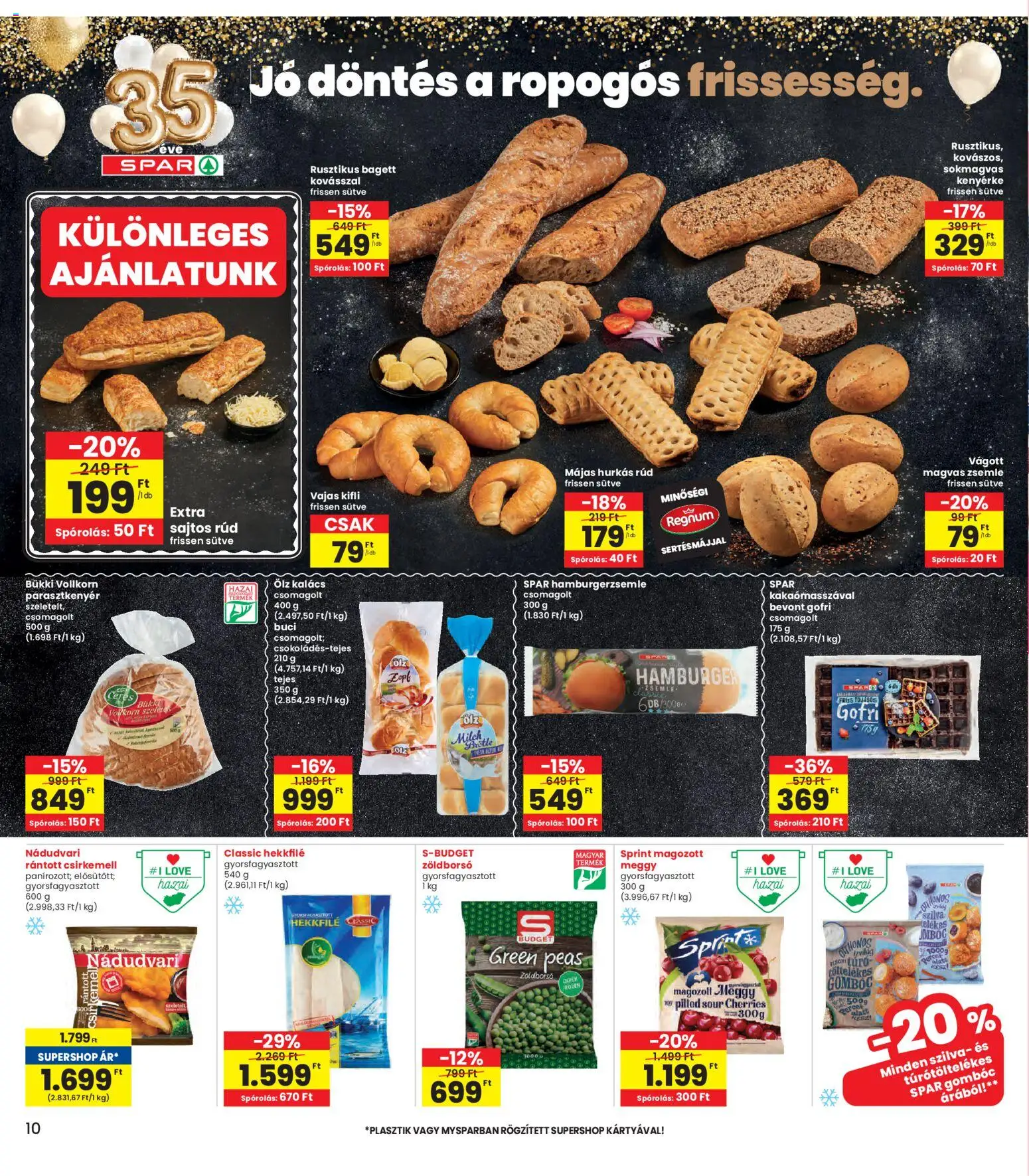 Interspar akciós ujság - amely érvényes a következő dátumtól: 22.01.2026 | Oldal: 10 | Termékek: Zöldborsó, Kifli, Zsemle, Csirkemell