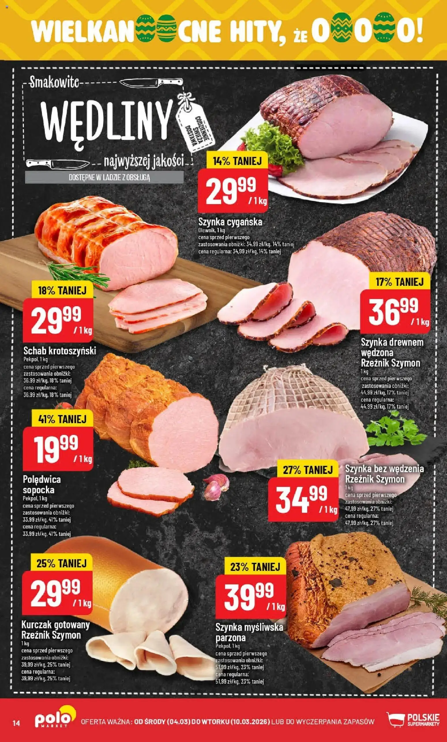POLOmarket gazetka od 04.03.2026 | Strona: 14 | Produkty: Kurczak, Schab, Szynka, Wędliny