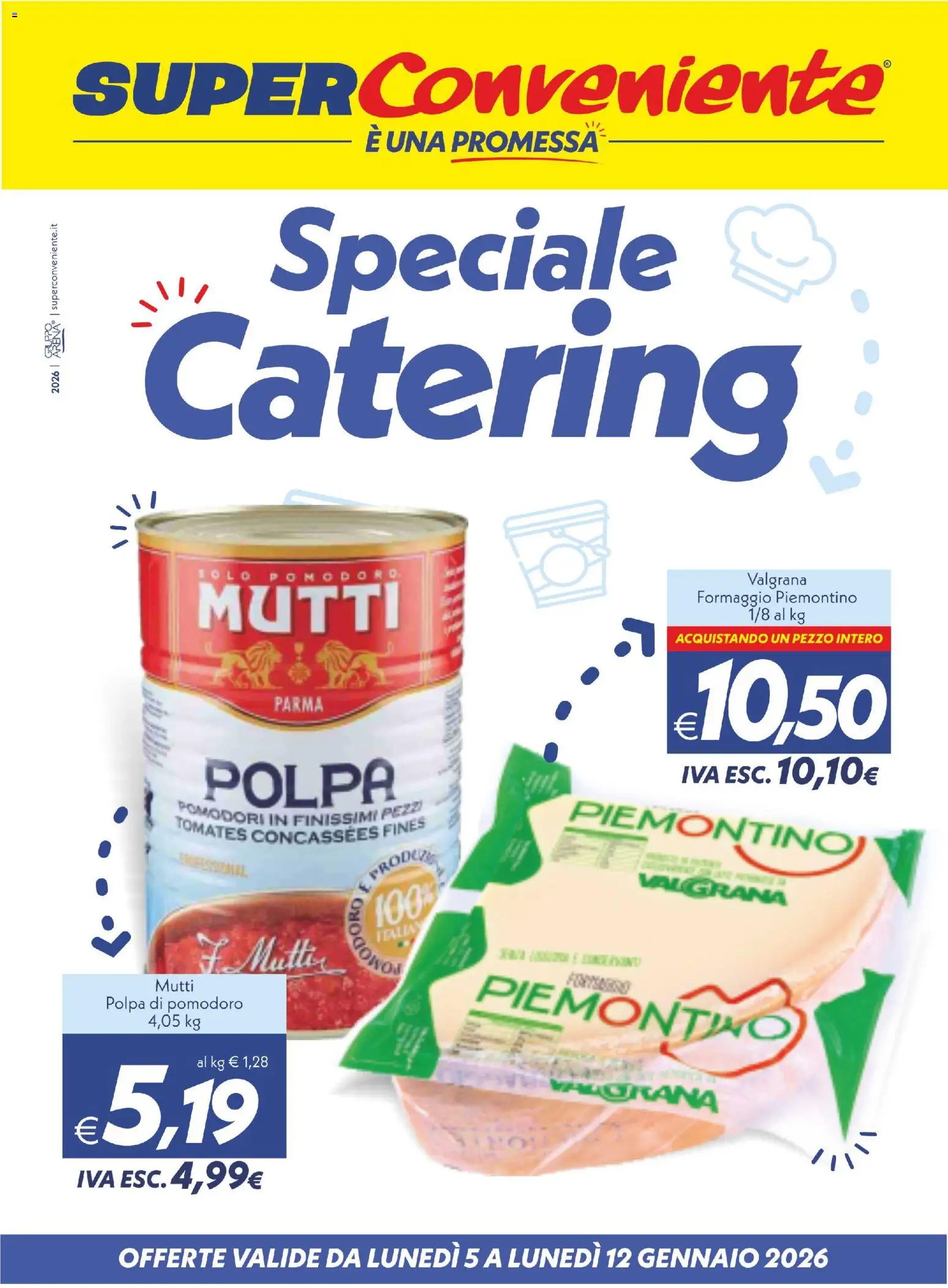 Volantino SuperConveniente del 05.01.2026 | Pagina: 1 | Prodotti: Pomodoro, Formaggio, Pomodori, Mutti
