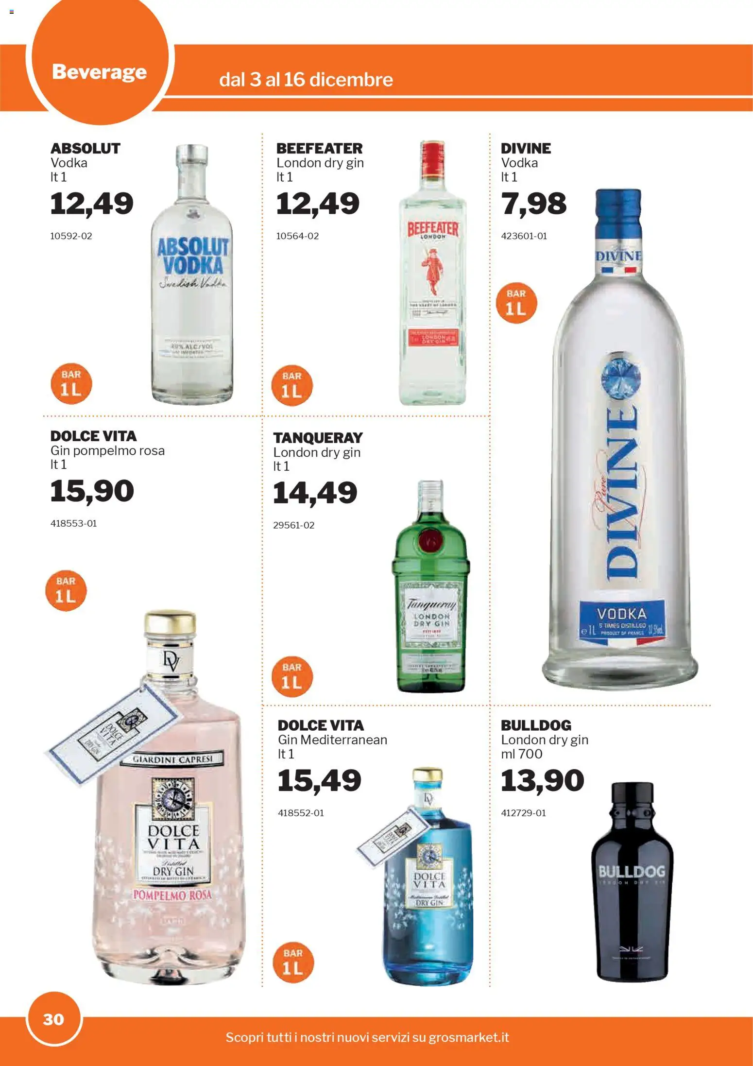 Volantino Sogegross del 03.12.2025 | Pagina: 30 | Prodotti: Gin, Vodka, Pompelmo
