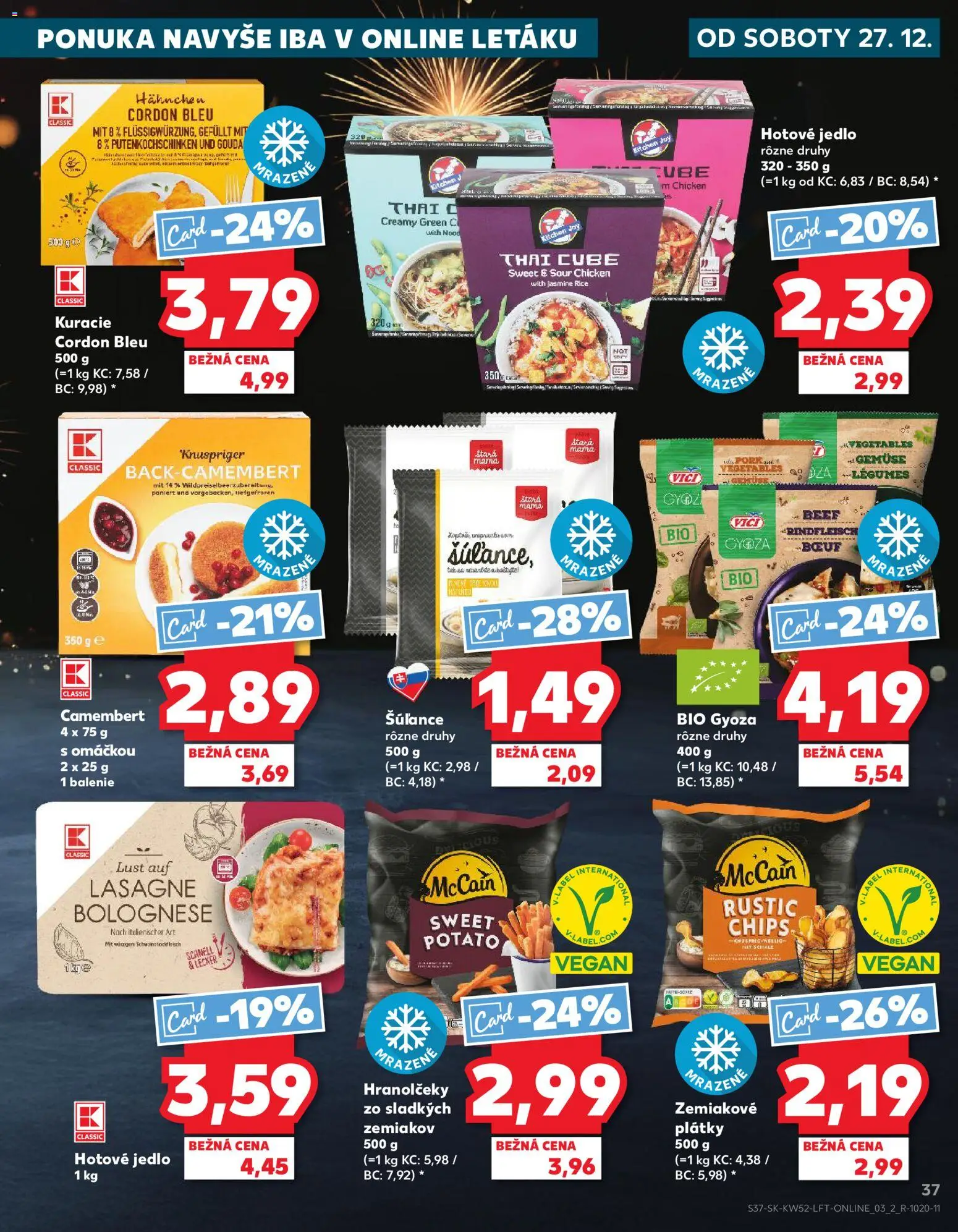 Kaufland SK akciós ujság - amely érvényes a következő dátumtól: 27.12.2025 | Oldal: 37 | Termékek: Cordon bleu, Lasagne, Vegán, Camembert