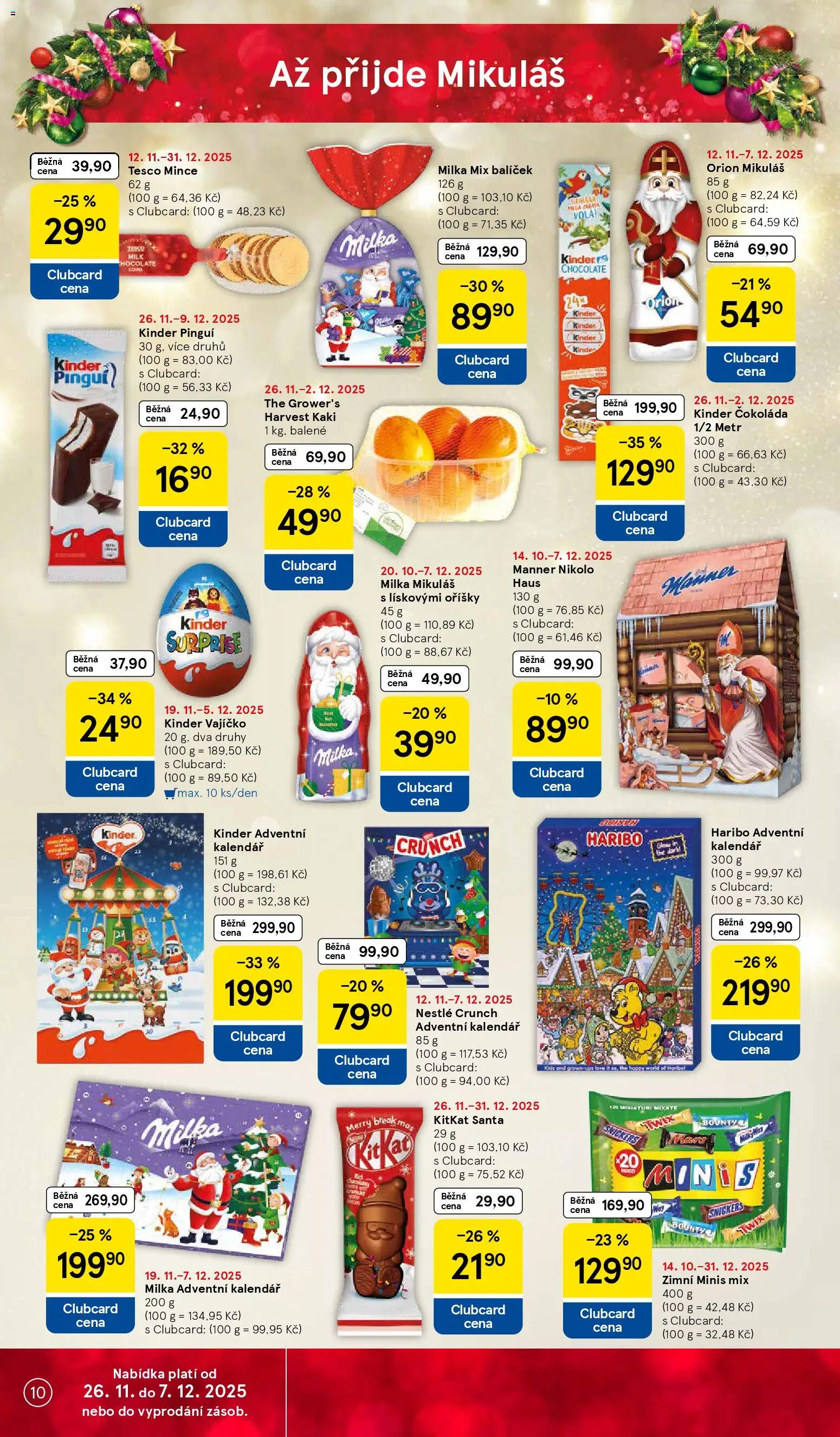 Tesco Black Friday od 26.11.2025 | Strana: 10 | Produkty: Kinder vajíčko, Twix, Adventní kalendář milka, Adventní kalendář Haribo