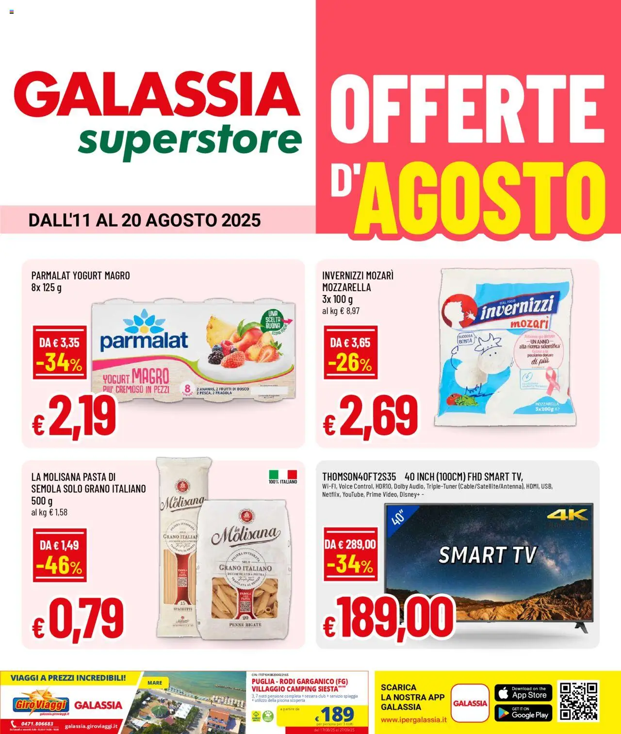 Volantino Galassia del 11.08.2025 | Pagina: 1 | Prodotti: Yogurt, smart TV, Piscina, Penne