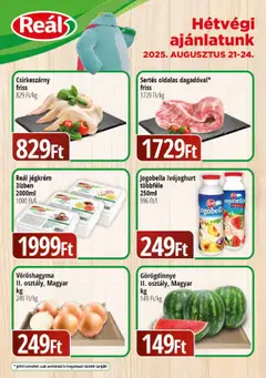 Reál Bevásárló hétvége - Kelet Magyarország - amely érvényes a következő dátumtól: 21.08.2025