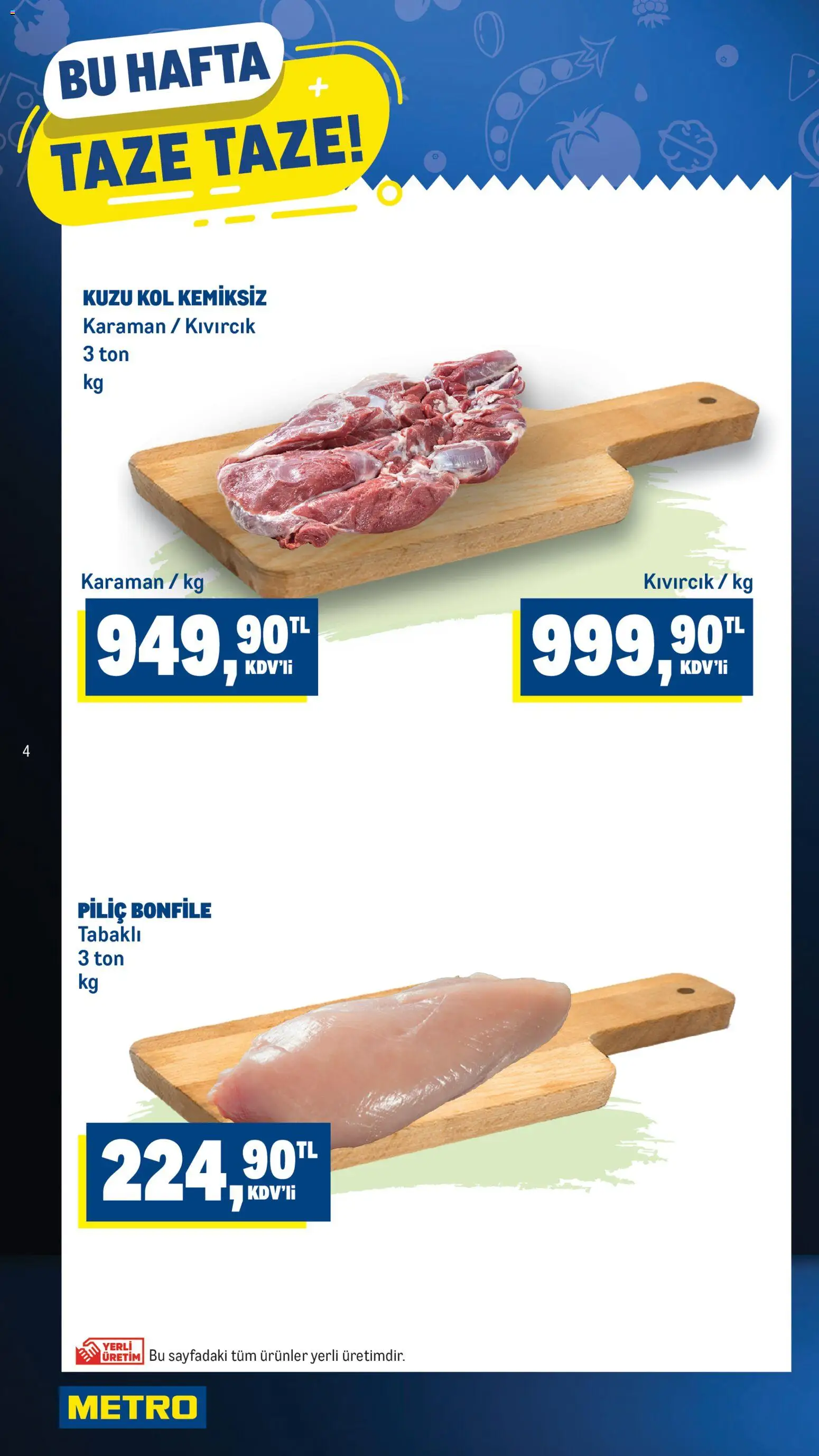 Metro Katalog - 22.04.2026 tarihinden itibaren geçerlidir | Sayfa: 4 | Ürünler: Piliç, Piliç bonfile