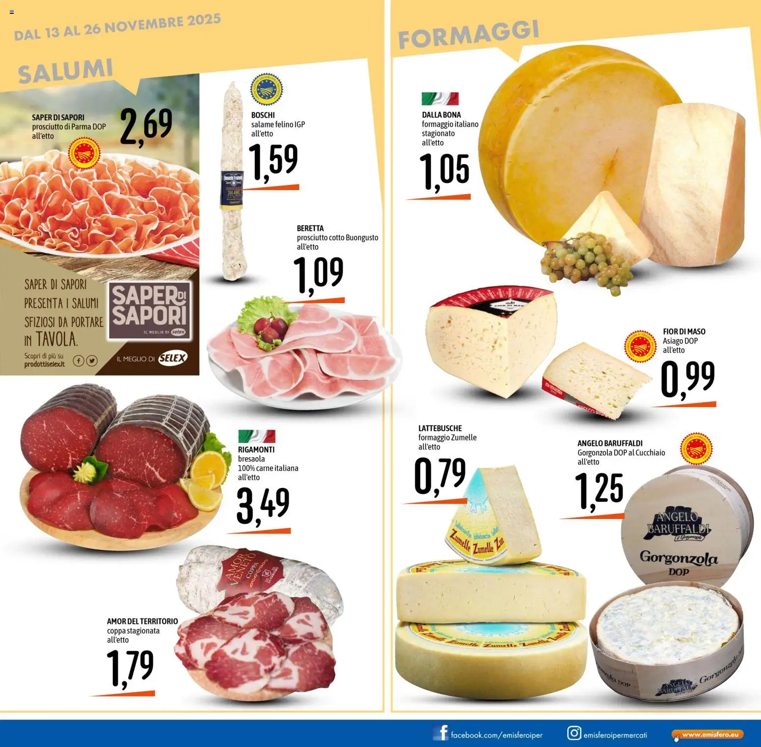 Volantino Emisfero del 13.11.2025 | Pagina: 13 | Prodotti: Prosciutto di Parma, Bresaola, Formaggio, Prosciutto