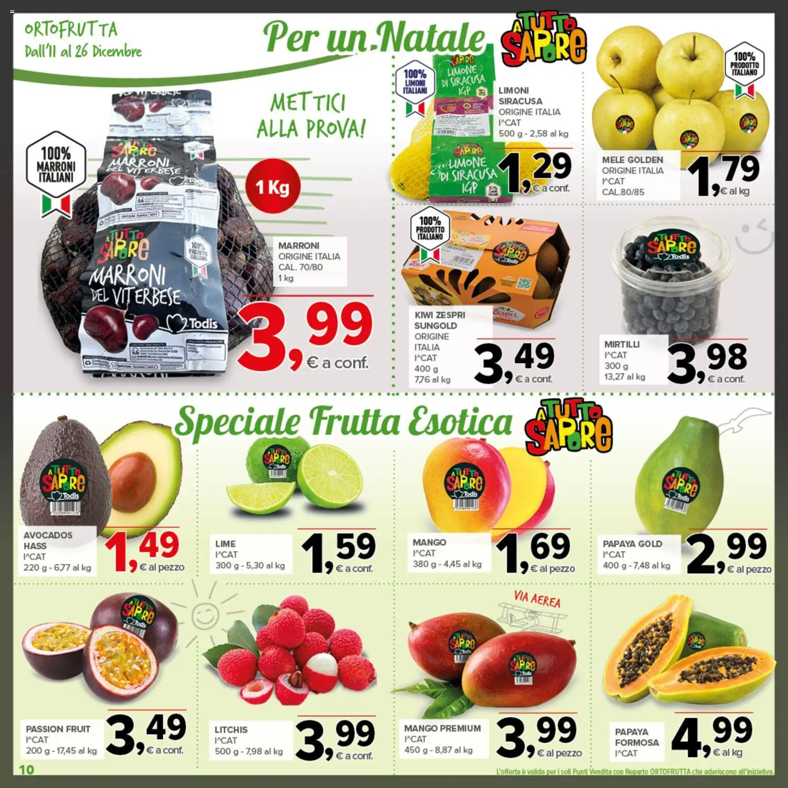 Volantino Todis del 11.12.2025 | Pagina: 10 | Prodotti: Mele, Kiwi, Frutta, Mirtilli