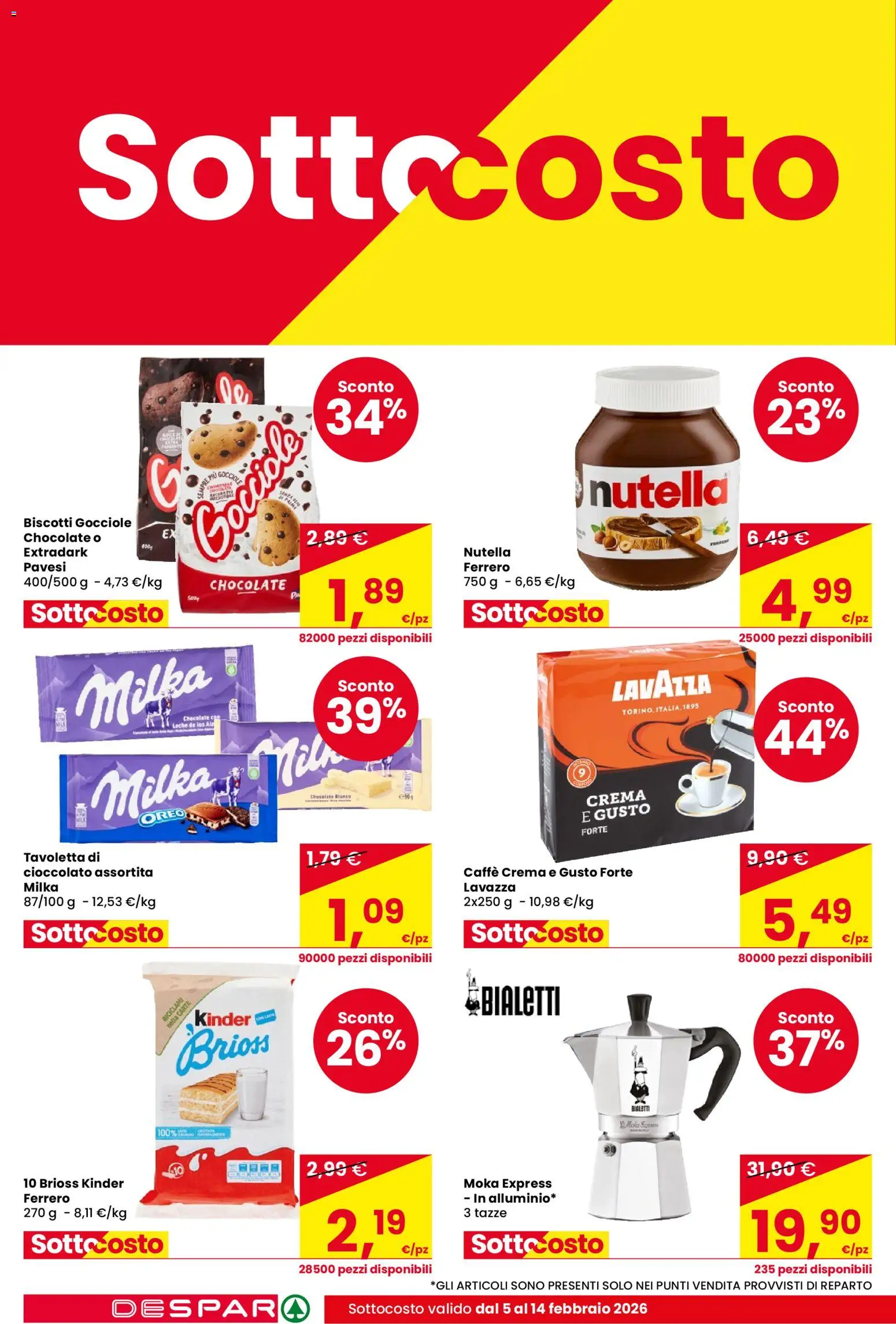 Volantino Despar del 05.02.2026 | Pagina: 4 | Prodotti: Caffè, Biscotti, Nutella, Lavazza