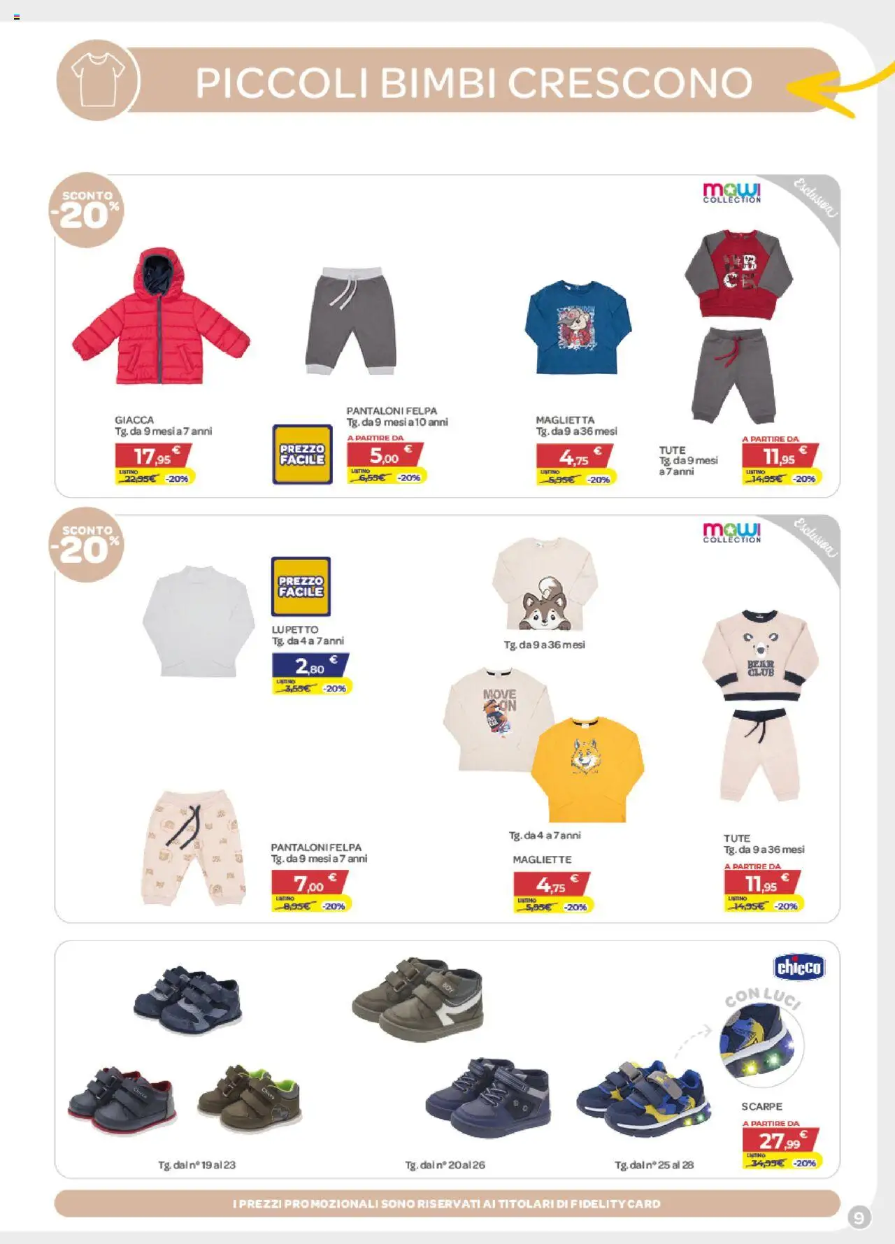 Volantino Bimbo store del 16.10.2025 | Pagina: 9 | Prodotti: Felpa, Pantaloni, Scarpe, Maglietta