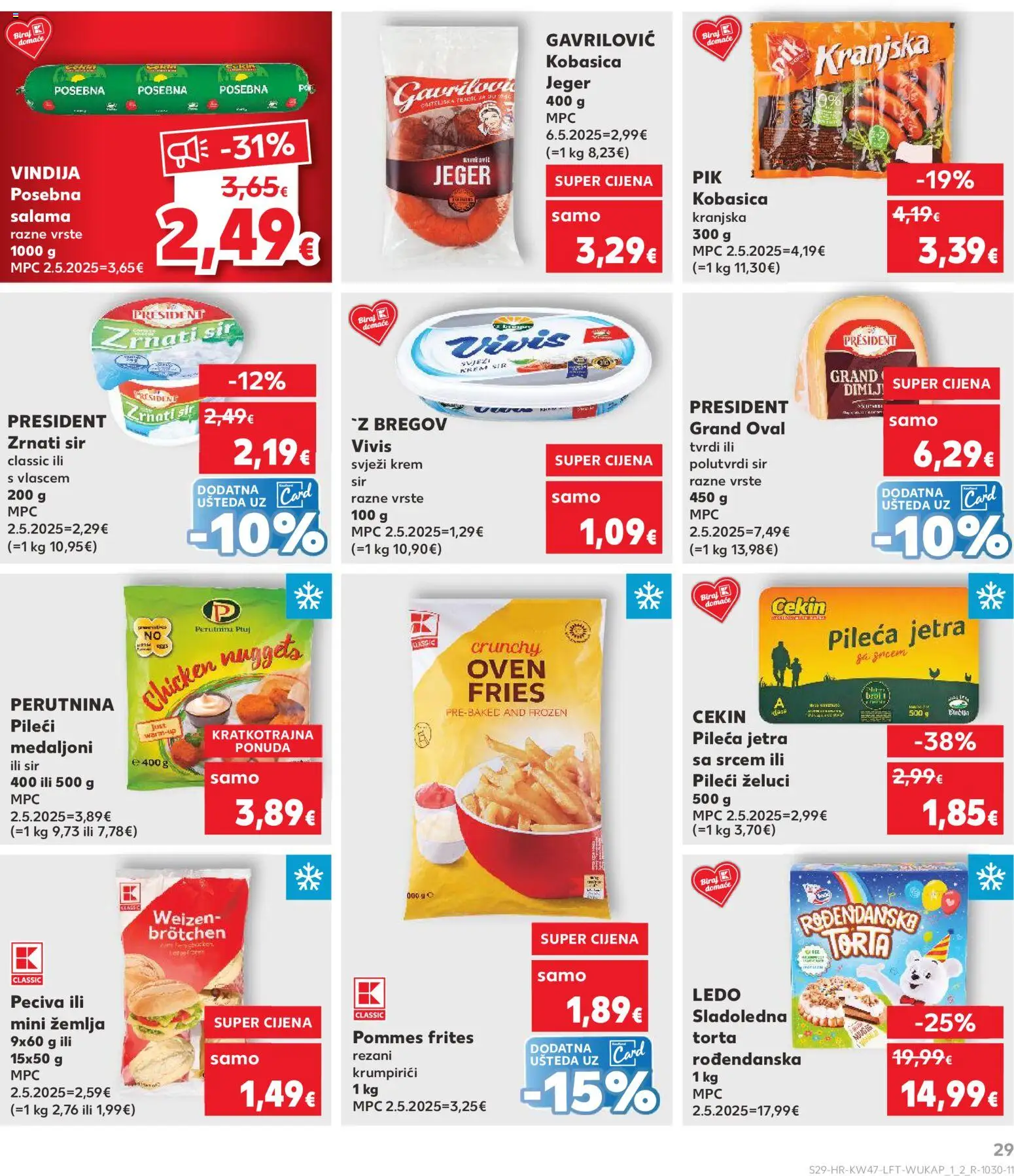 Kaufland katalog | vrijedi od 19.11.2025 | Stranica: 29 | Proizvodi: Vindija, Pileći medaljoni, Sir, Torta