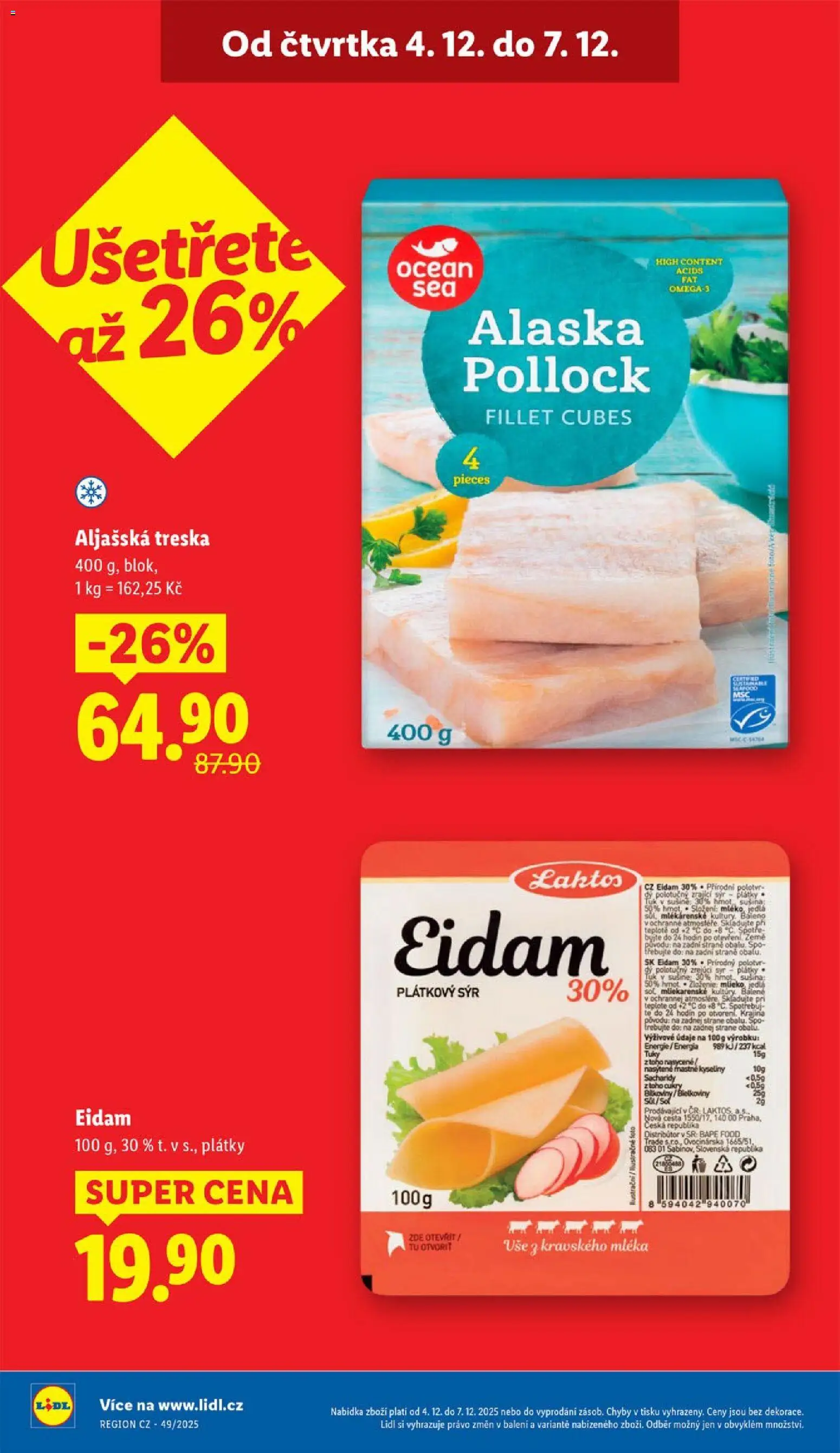 Lidl leták od 04.12.2025 | Strana: 4 | Produkty: Aljašská treska, Plátkový sýr, Zrající sýr, Blok