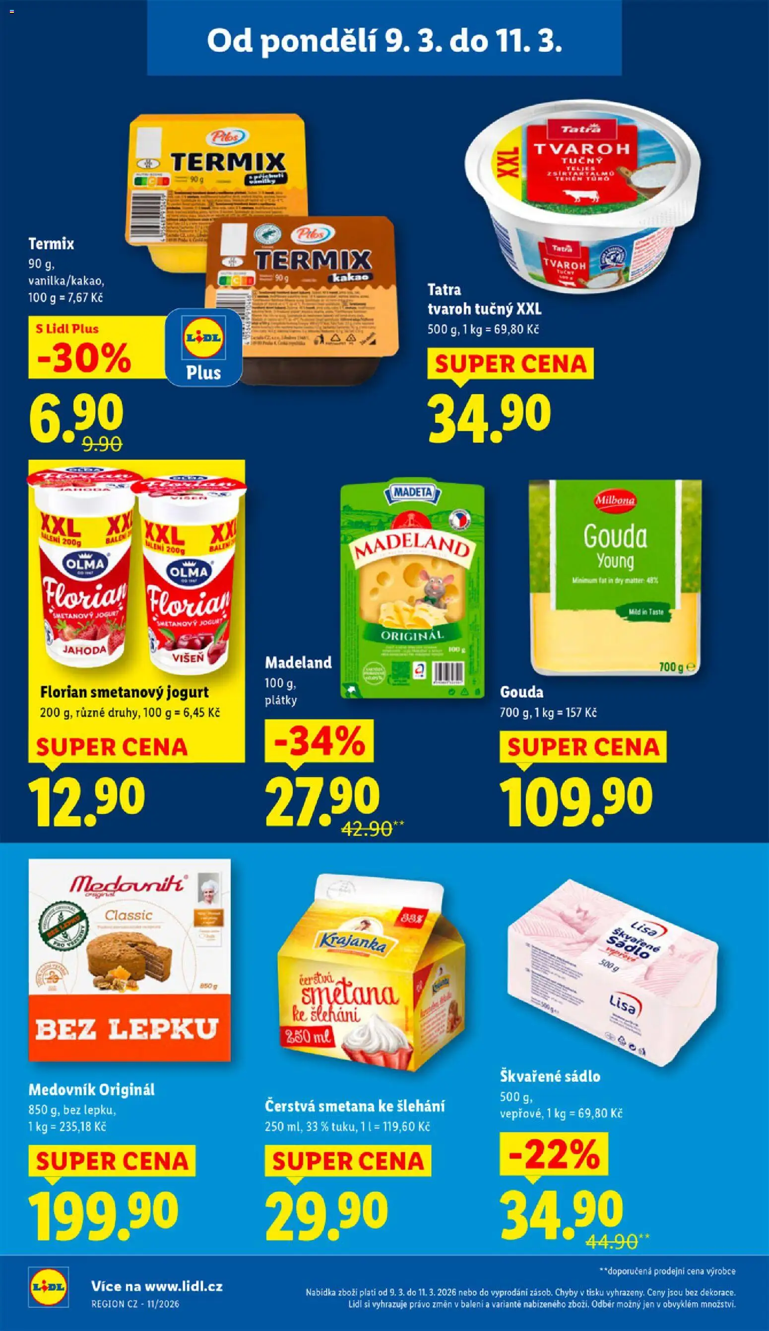 Lidl leták od 09.03.2026 | Strana: 18 | Produkty: Gouda, Smetana, Kakao, Cottage cheese