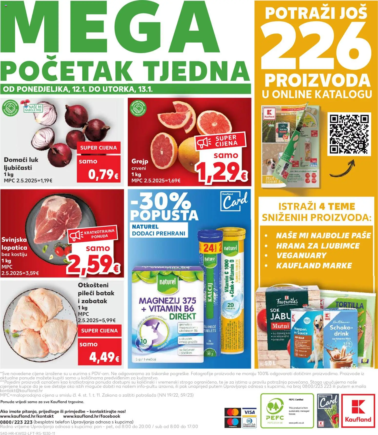 Kaufland katalog | vrijedi od 07.01.2026 | Stranica: 40 | Proizvodi: Sok, Telefon, Tableta, Šumeće tablete