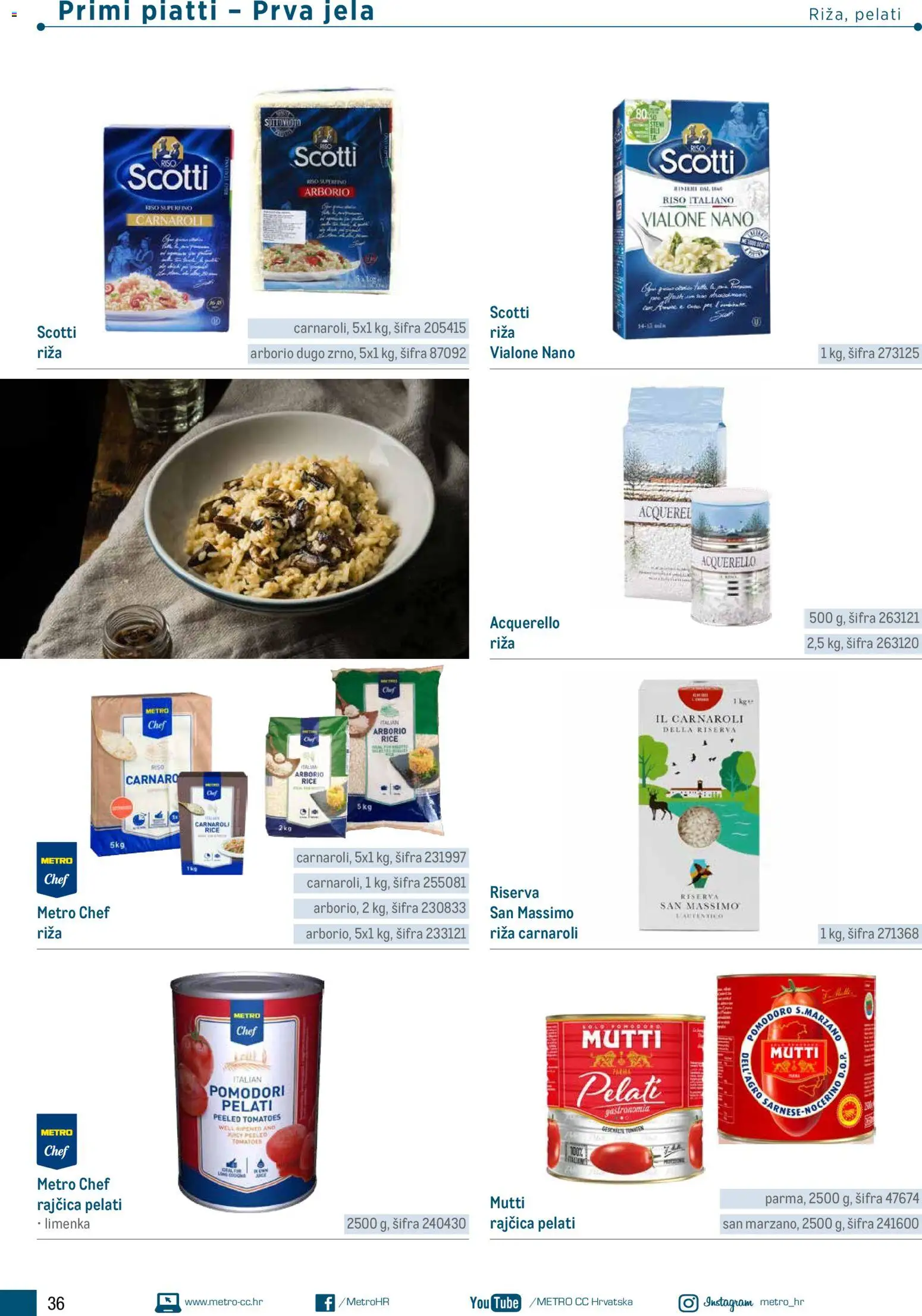 Metro katalog | vrijedi od 05.03.2026 | Stranica: 36 | Proizvodi: Riža, Rajčica