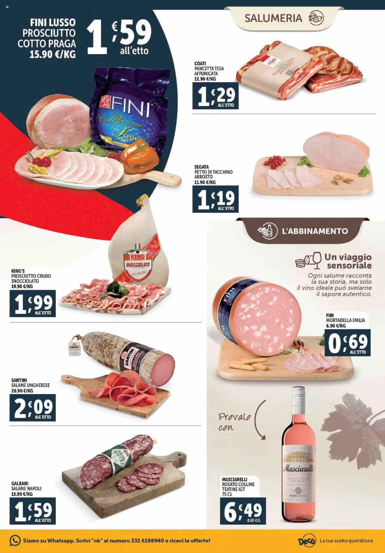 Volantino Decò del 21.08.2025 | Pagina: 3 | Prodotti: Salame, Tacchino, Prosciutto, Vino