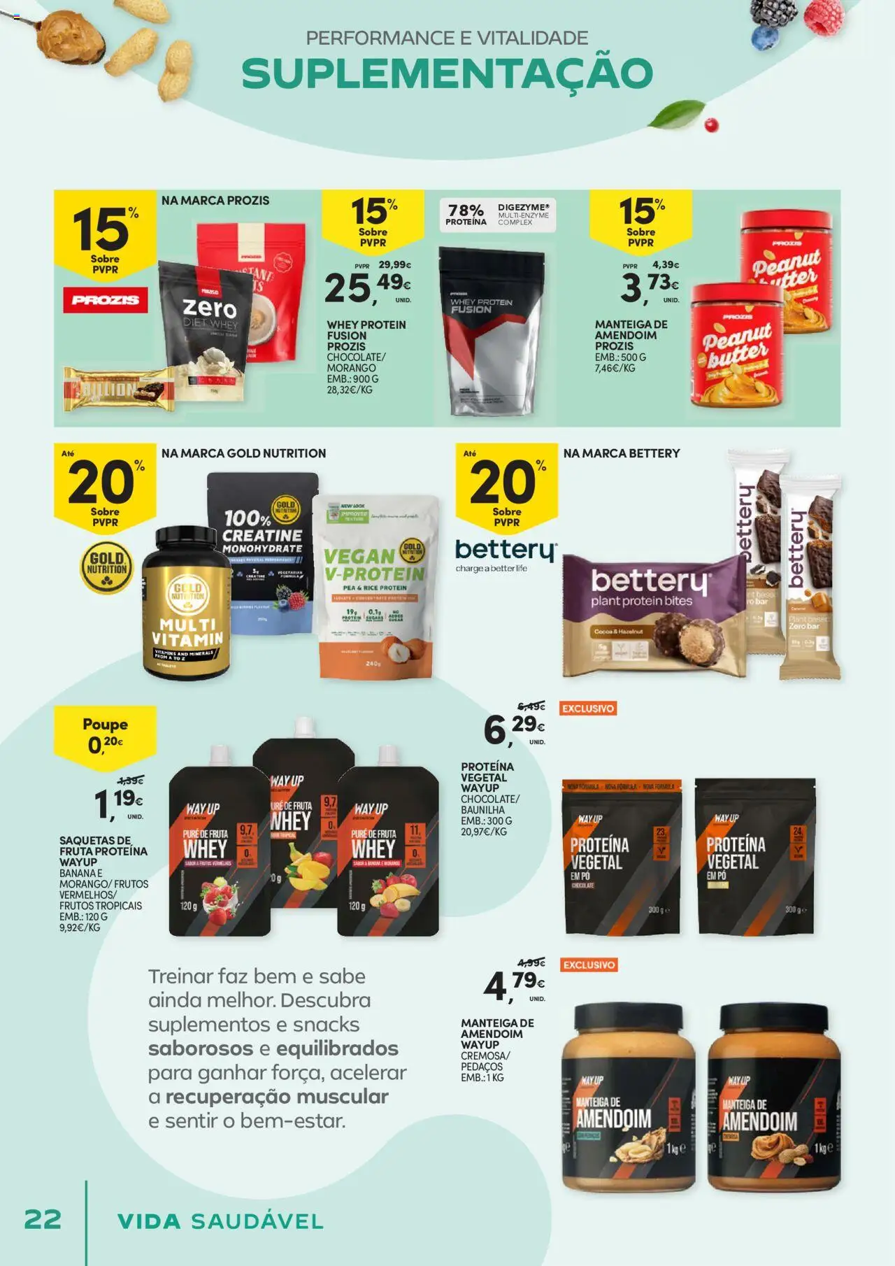 Continente - Vida Saudável: É de quem quer comer bem sem ginástica na carteira │ válido de 21.10.2025 | Página: 22 | Produtos: Manteiga de amendoim, Banana, Manteiga, Whey protein