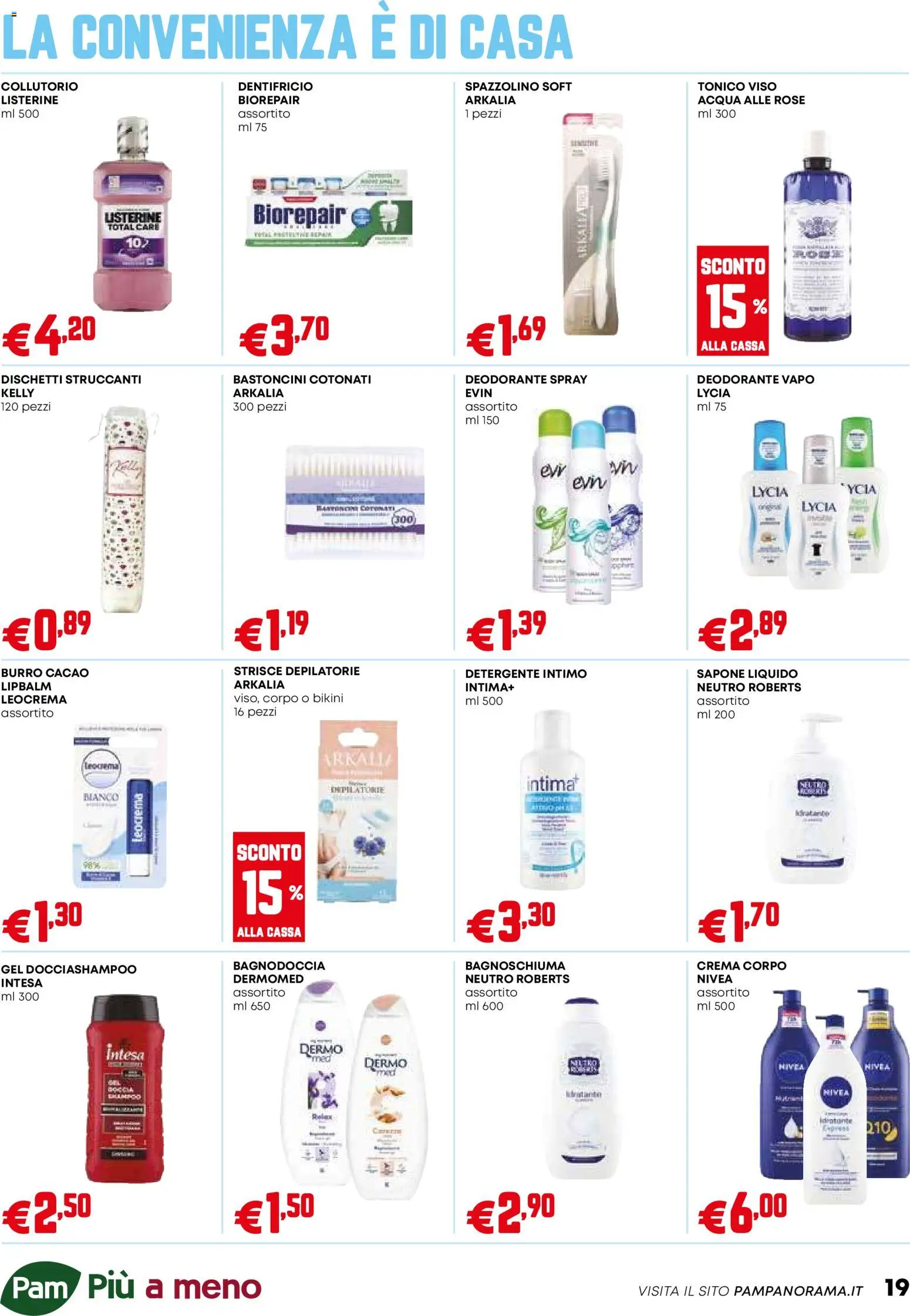 Volantino PAM del 23.04.2026 | Pagina: 19 | Prodotti: Crema, Bagnoschiuma, Spazzolino, Acqua