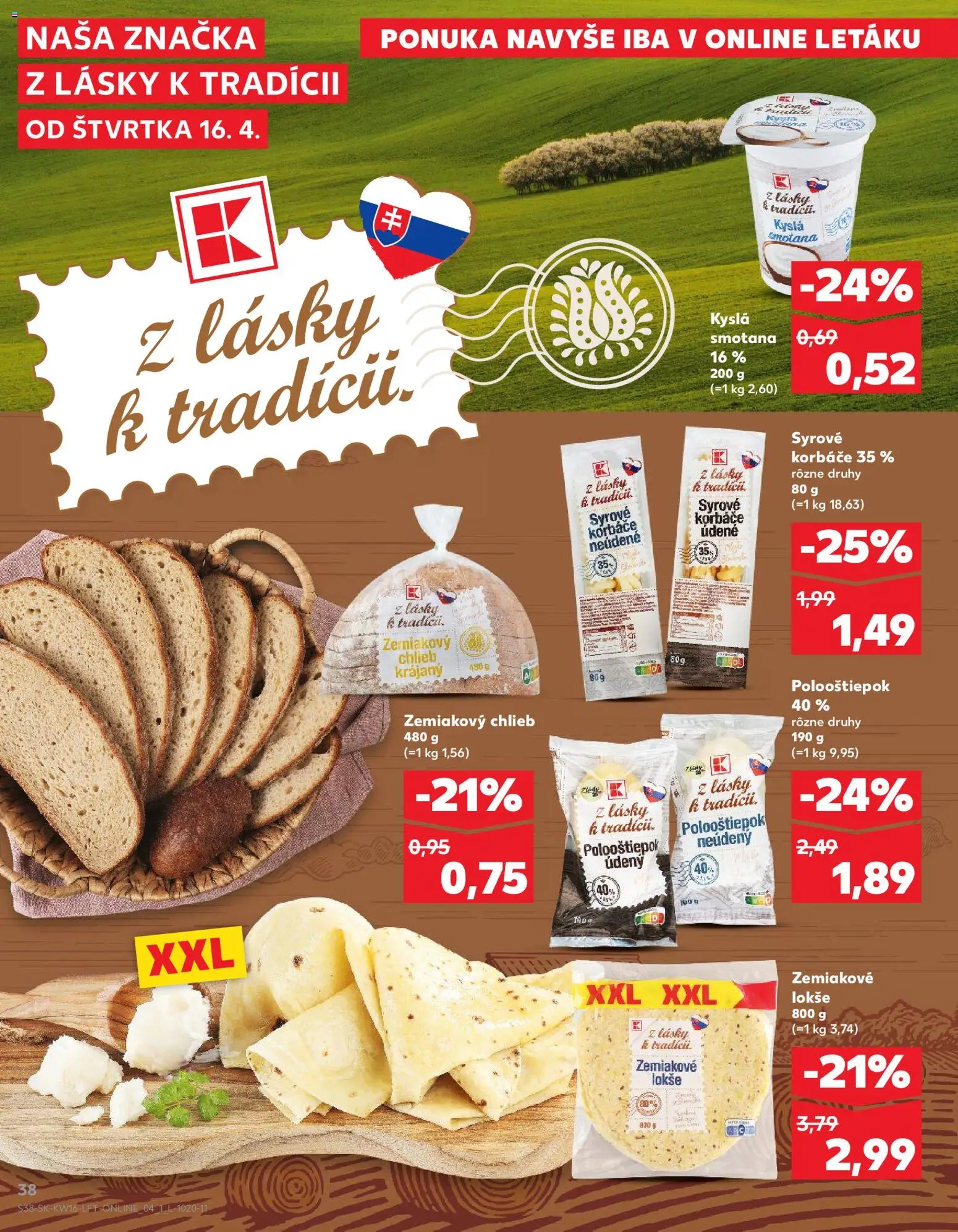 Nové Kaufland akcie – leták je platný od 16.04.2026 | Strana: 38 | Produkty: Chlieb, Smotana