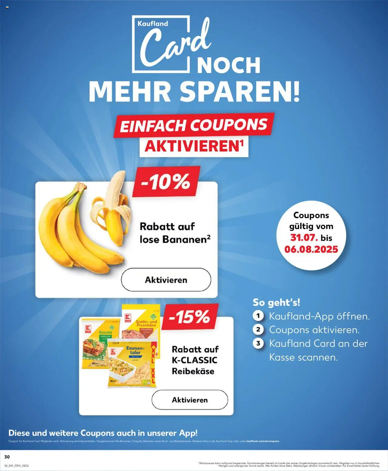 Kaufland Prospekt 	 - gültig ab dem 31.07.2025 | Seite: 30 | Produkte: Gouda, Bananen, Reibekase