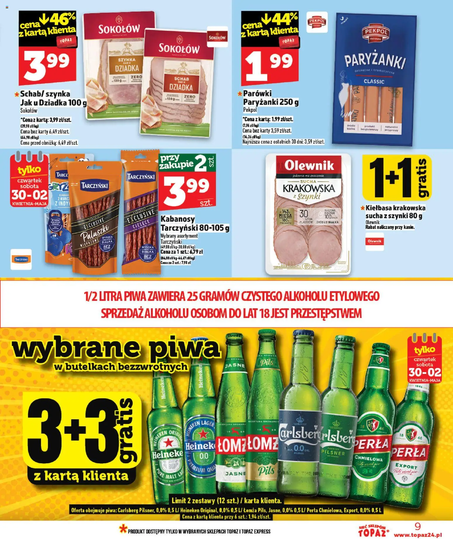 Topaz gazetka - Ceny małe na stałe od 30.04.2026 | Strona: 9 | Produkty: Kiełbasa, Schab, Szynka, Paluszki