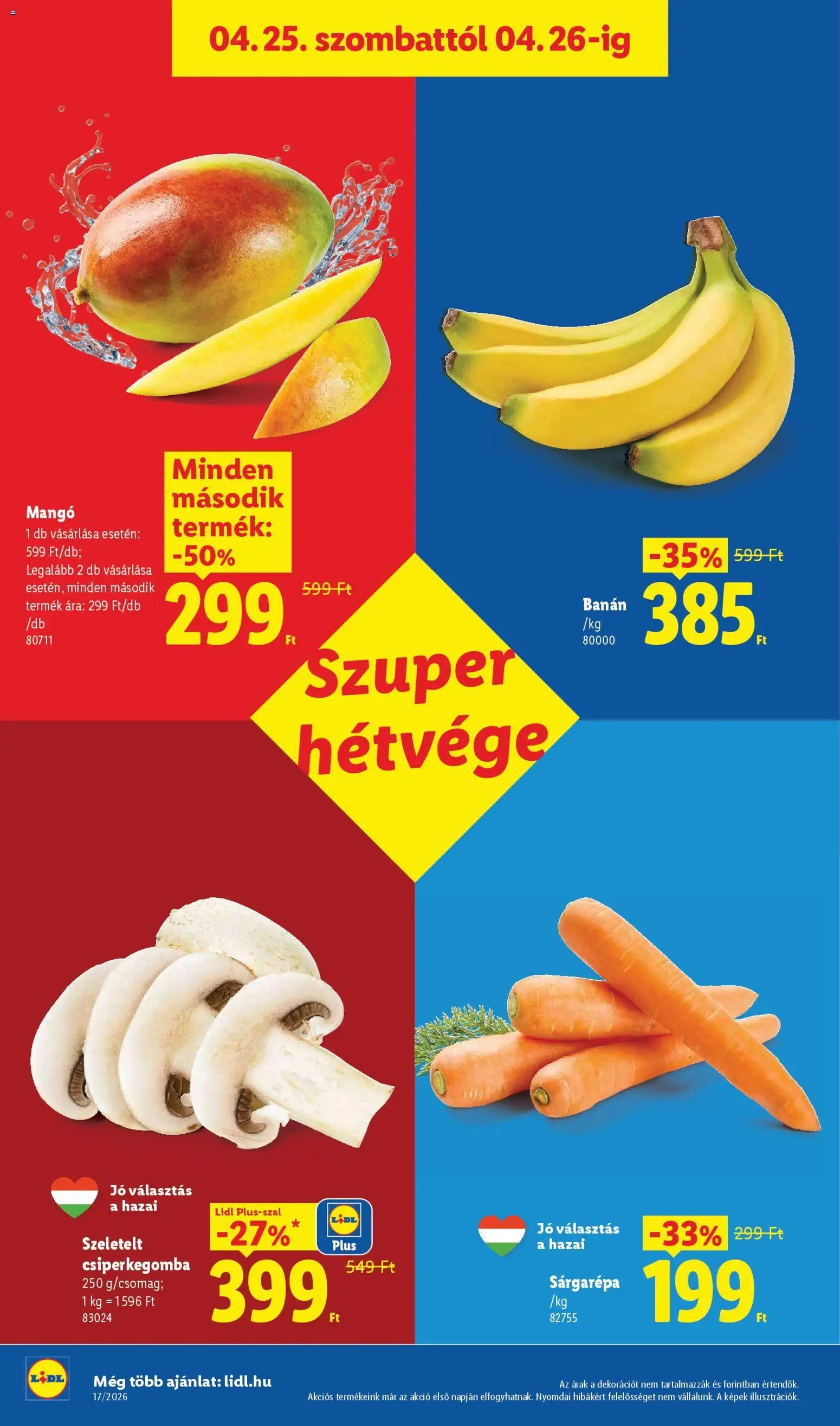 Lidl akciós ujság - amely érvényes a következő dátumtól: 23.04.2026 | Oldal: 38 | Termékek: Csiperkegomba, Sárgarépa, Banán, Mangó