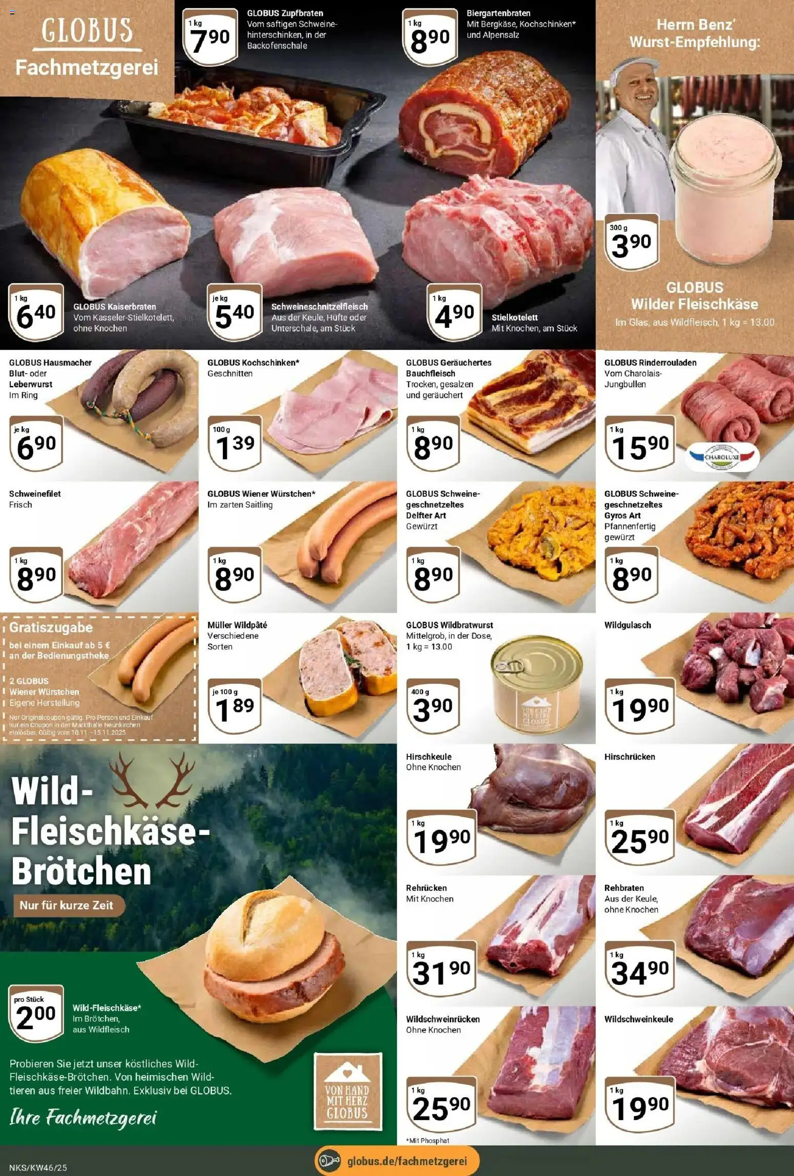 Globus prospekt Neunkirchen	 – gültig ab 10.11.2025 | Seite: 8 | Produkte: Rinderrouladen, Wiener wurstchen, Schweinefilet, Gyros